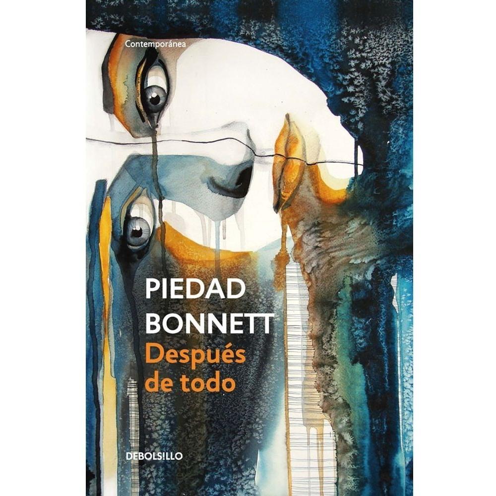 Después De Todo. Piedad Bonnett Debolsillo Libro x 1.0 undefined