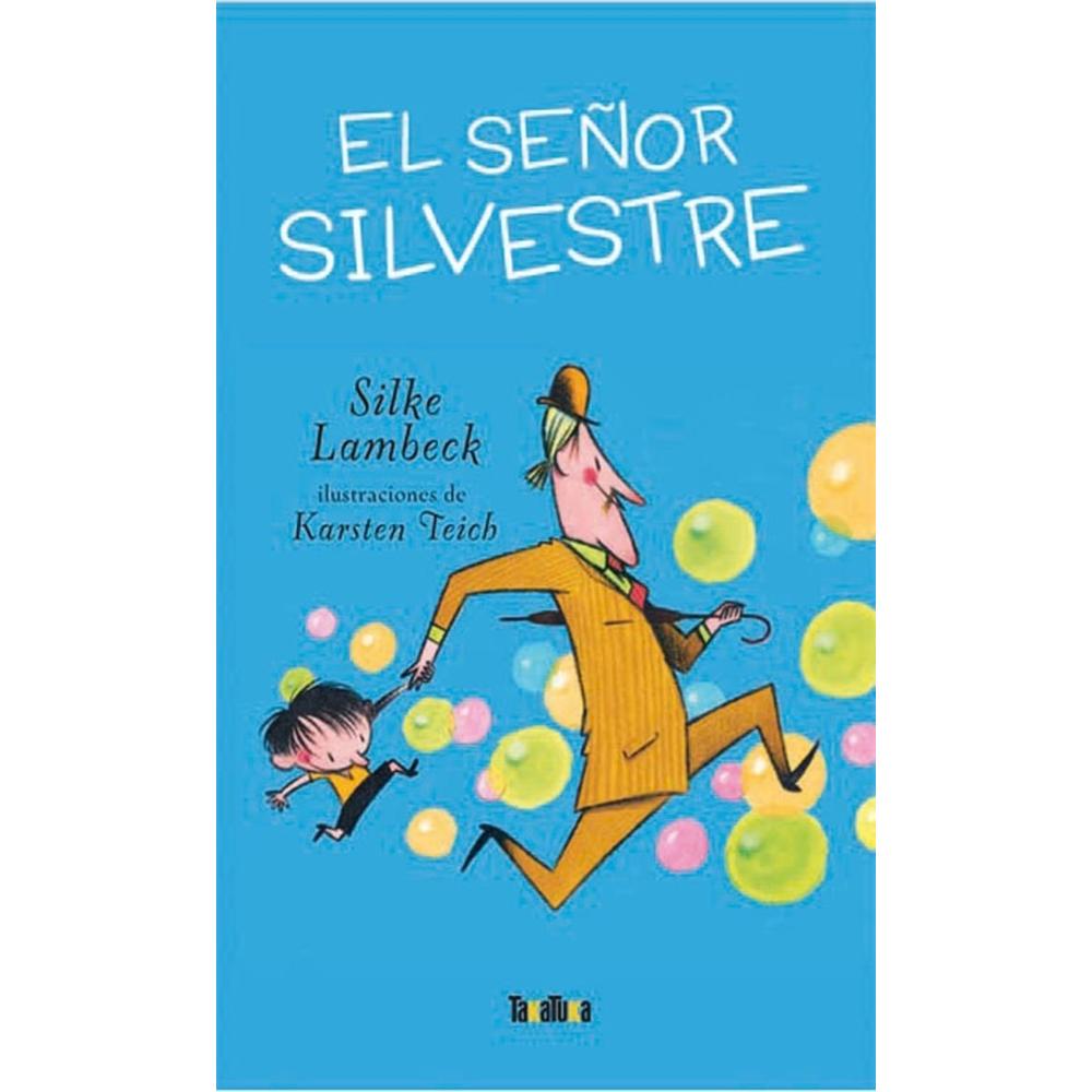 El Señor Silvestre (t.d) Generico Libro x 1.0 EL SEÑOR SILVESTRE Desde que Mauricio se ha trasladado con sus padres y su pequeño hermano a una nueva ciudad todo son problemas. Hasta que un día conoce al señor Silvestre en la escalera de su casa.