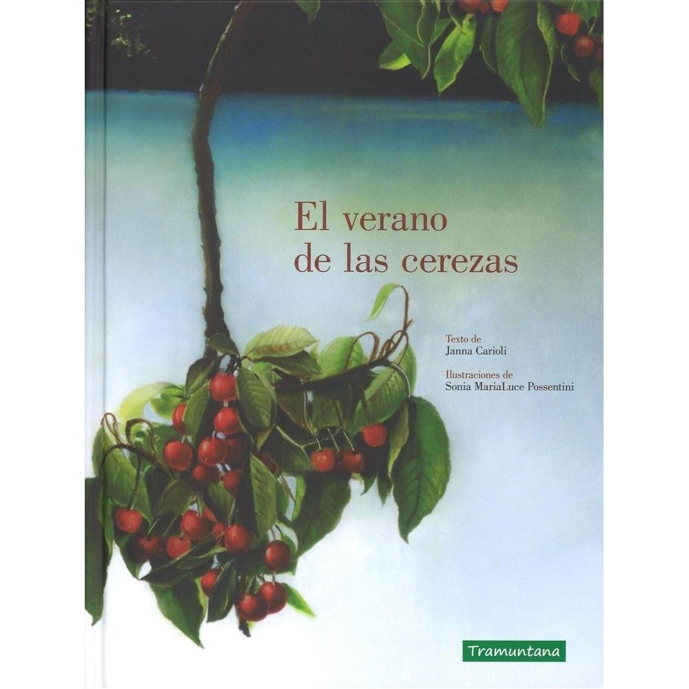 El Verano De Las Cerezas (t.d) Tramuntana Editorial Libro x 1.0 undefined