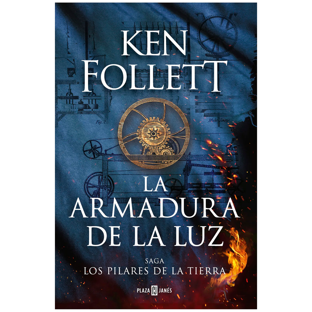 La Armadura De La Luz. Ken Follett Plaza & Janes Libro x 1.0 ARMADURA DE LA LUZ, LA La revolución está en el aire 1792. Un gobierno despótico está decidido a convertir Inglaterra en un poderoso imperio comercial. Y, desde el otro lado del mar, suenan tambores