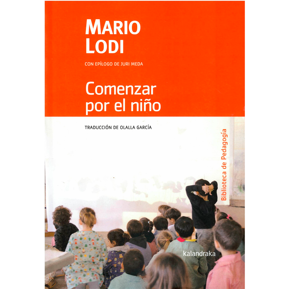 Comenzar Por El Niño. Mario Lodi Kalandraka Libro x 1.0 undefined