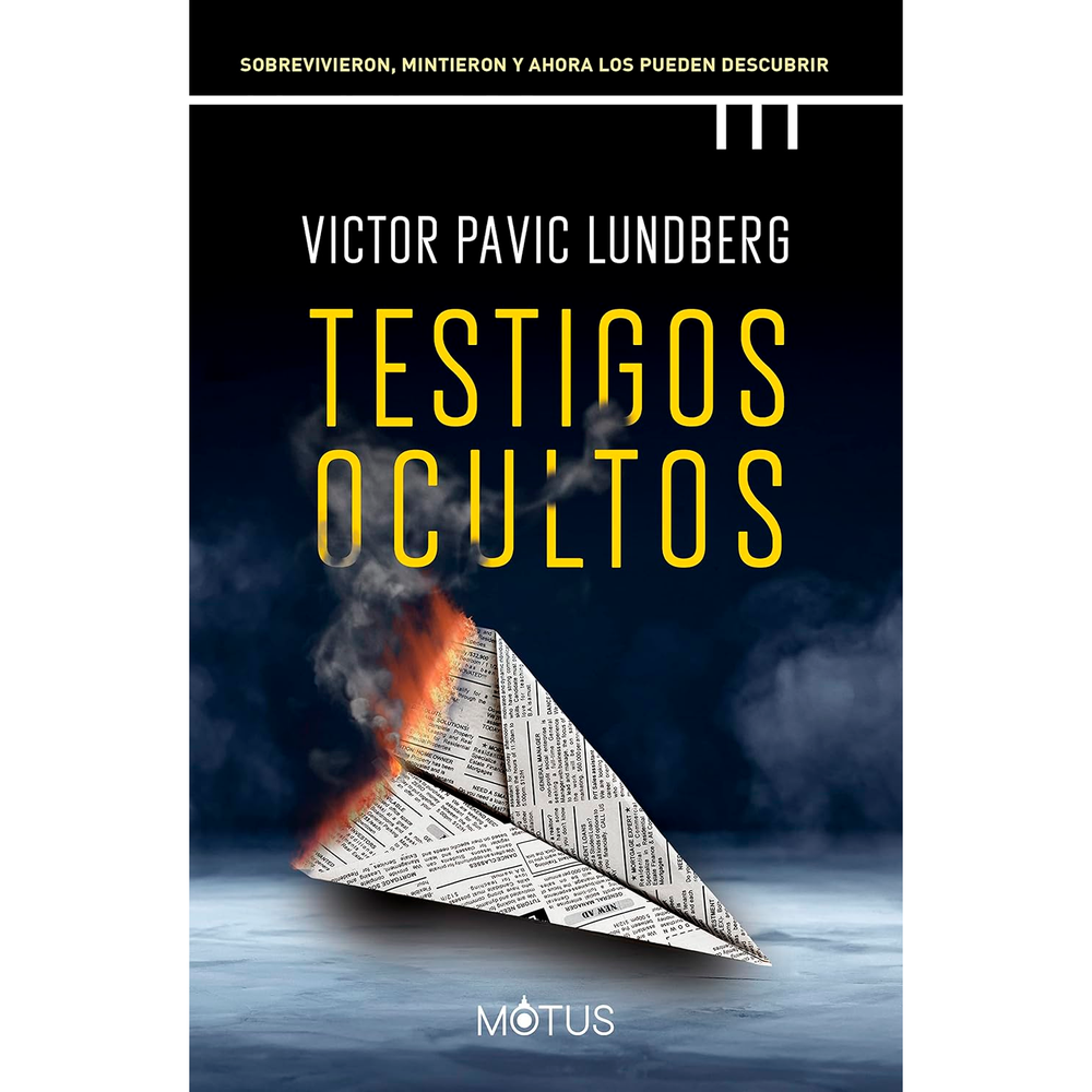 Testigos Ocultos. Victor Pavic Lundberg Trini Vergara Ediciones Libro x 1.0 TESTIGOS OCULTOS (22) El periodista Loa Bergman regresa al periódico después de una larga licencia durante la que se está recuperando de un evento traumático que aún lo persigue hasta el día de hoy.