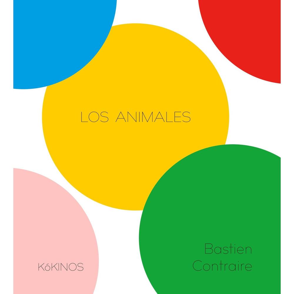 Los Animales. Bastien Contraire (T.D) Kokinos Libro Físico x 1 Los Animales. Bastien Contraire (T.D) Kokinos Libro Físico x 1
