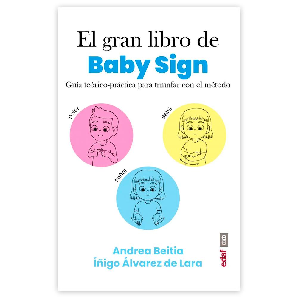 El Gran Libro De Baby Sign Edaf Libro x 1.0 El Gran Libro De Baby Sign Edaf Libro x 1.0