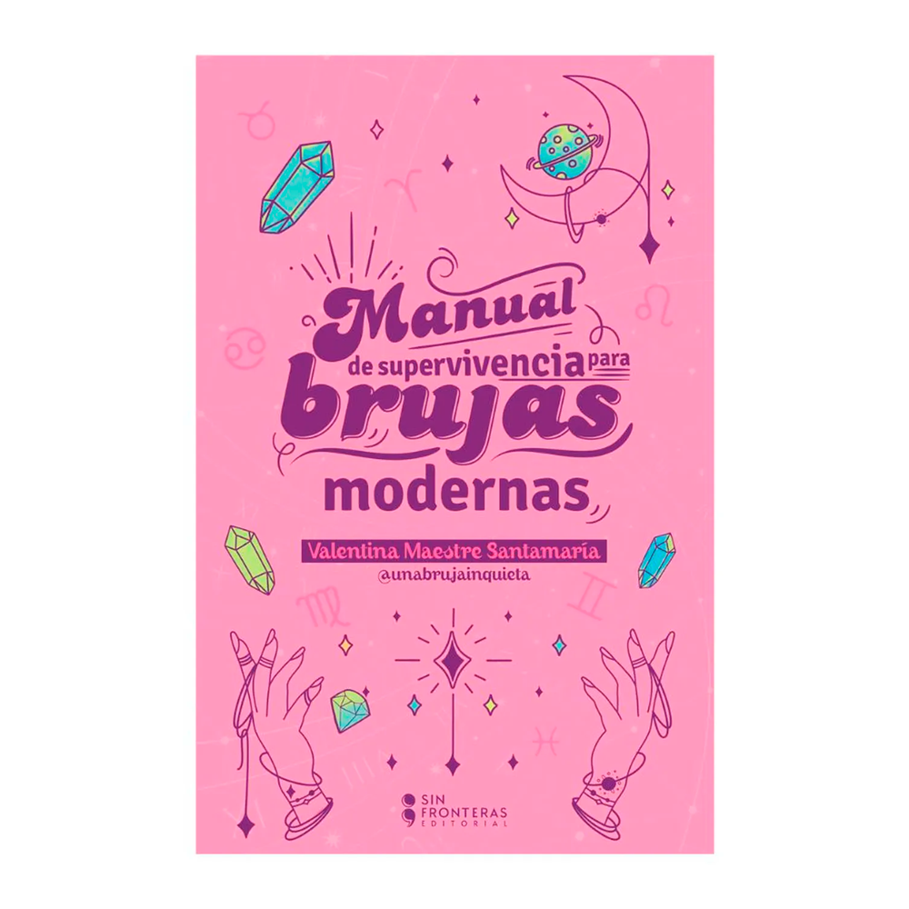 Manual De Supervivencia Para Brujas Modernas Sin Fronteras Libro x 1.0 MANUAL DE SUPERVIVENCIA PARA BRUJAS MILE  En este pequeño libro, Marx volcó una teoría de la historia y del progreso, del funcionamiento de la economía y de las clases sociales. Además, profetizó la r