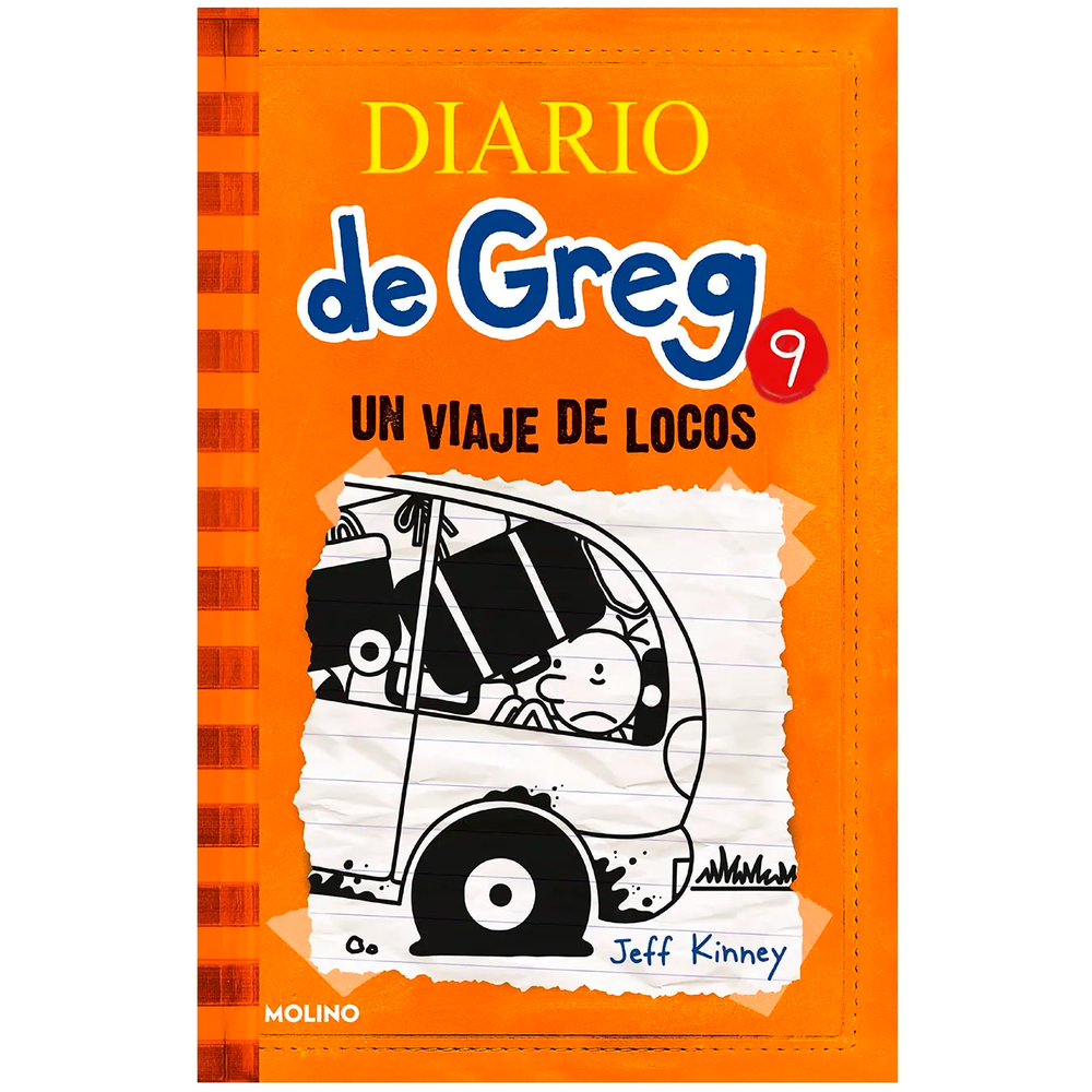 Diario De Greg 9. Un Viaje De Locos Molino Libro x 1.0 DIARIO DE GREG 9. UN VIAJE DE LOCOS  Dicen que viajar por carretera en familia es algo muy divertido... a no ser que se trate de los Heffley.  Al principio el trayecto promete, pero no tardan en apare