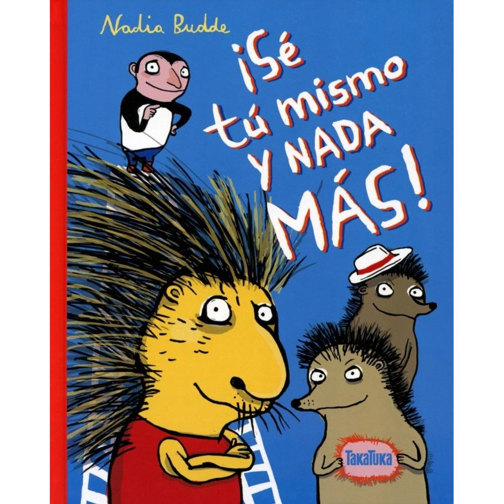 Se Tu Mismo Y Nada Mas! (t.d) Generico Libro x 1.0 ¡SÉ TÚ MISMO Y NADA MÁS!  Hay gente insatisfecha con su aspecto, que preferiría tener el pelo rizado o los ojos azules, ser más musculosa, ser más alta o más baja, tener la piel más bronceada o menos 