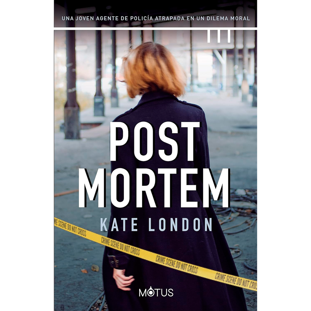 Post Mortem. Kate London Trini Vergara Ediciones Libro x 1.0 POST MORTEM (22) La detective policial Sarah Collins y su compañero Steve Bradshaw llegaron en minutos, pero ya era tarde. Sobre el asfalto yacían muertos el veterano policía y la joven inmigrante.