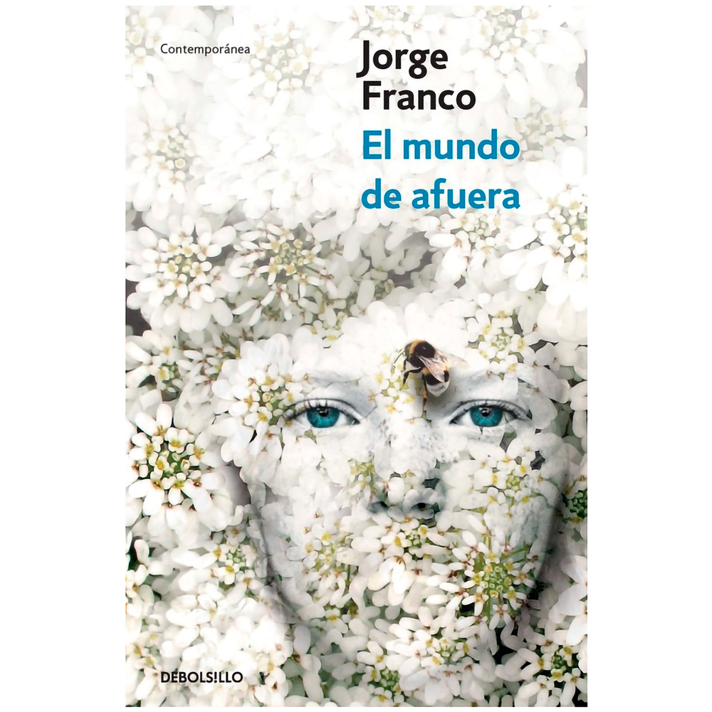 El Mundo De Afuera. Jorge Franco Debolsillo Libro x 1.0 undefined
