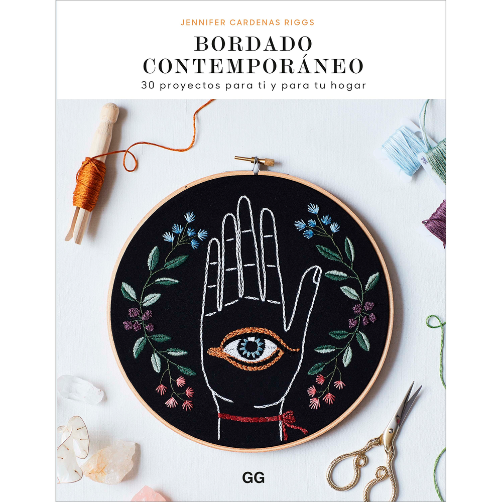 Bordado Contemporáneo. 30 Proyectos Para Ti Y Para Tu Hogar Gustavo Gili Libro x 1.0 BORDADO CONTEMPORANEO: 30 PROYECTOS...  Con este completo y práctico manual, la artista Jennifer Cardenas Riggs nos invita a adentrarnos en el fascinante mundo del bordado artístico y aprender a crear