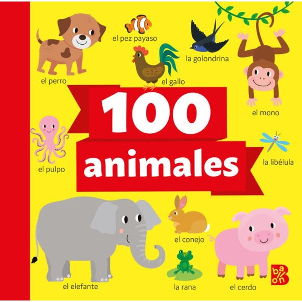 100 Animales (t.d) Generico Libro x 1.0 100 ANIMALES Estos libros para los más pequeños contienen ilustraciones de 100 palabras o 100 animales: la mejor forma de aprender el mundo que los rodea. Nº de páginas: 20 Editorial: EDITEUR LE BA