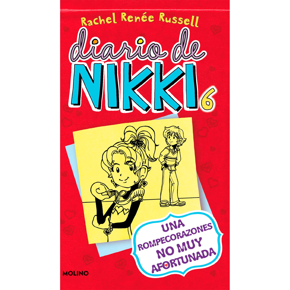 Diario De Nikki 6. Una Rompecorazones No Muy Afortunada Molino Libro x 1.0 undefined
