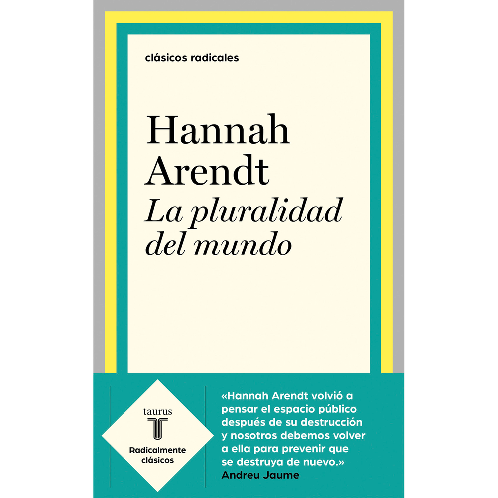 La Pluralidad Del Mundo. Hannah Arendt Taurus Libro x 1.0 undefined