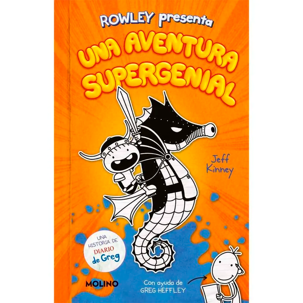 Rowley Presenta. Una Aventura Supergenial. Jeff Kinney Molino Libro x 1.0 DIARIO DE ROWLEY 2-UNA AVENTURA SUPERGUA Roland y su mejor amigo Garg el Bárbaro deben abandonar la seguridad de su hogar para ir en busca de la madre de Roland, que ha caído en las manos del Hechice