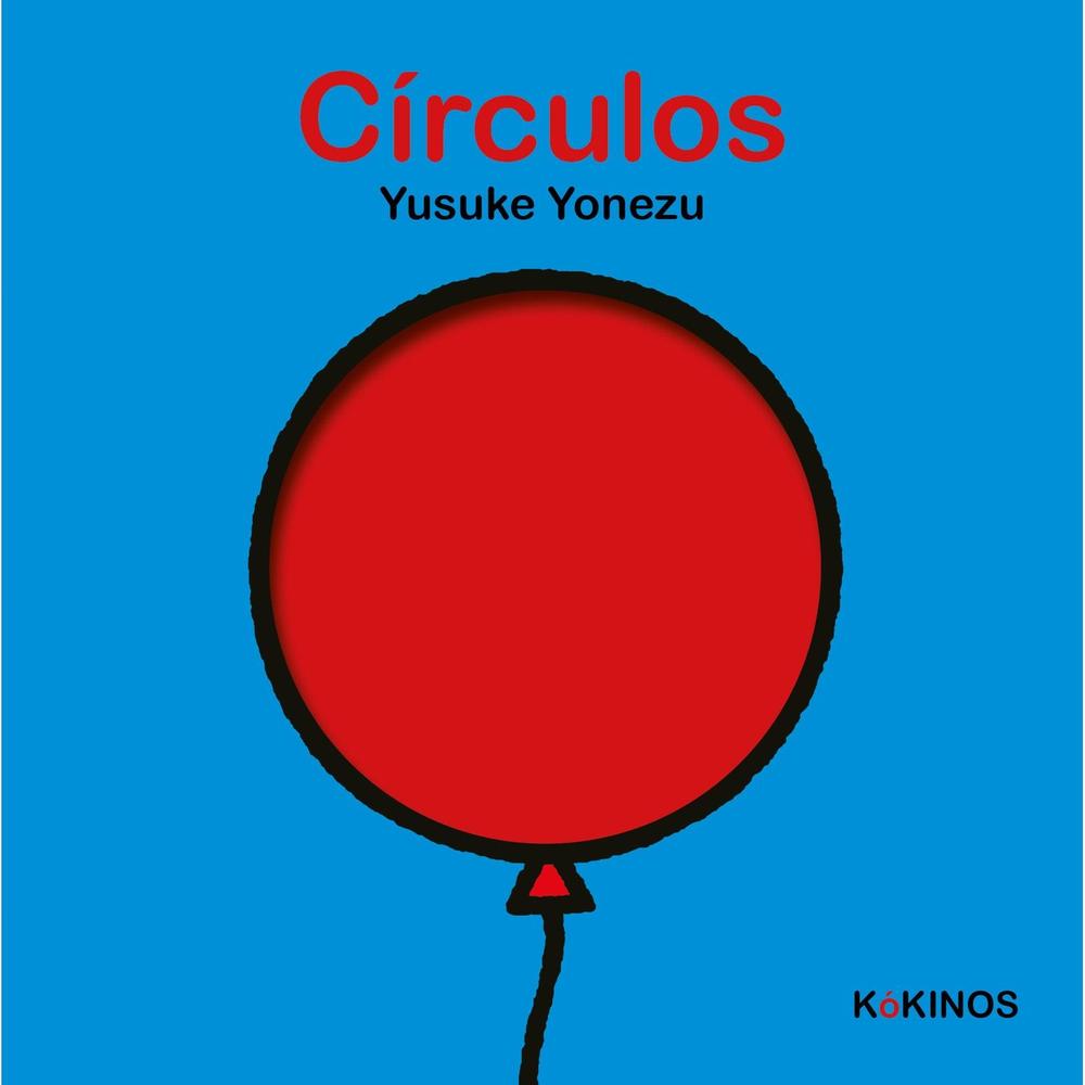 Círculos. Yusuke Yonezu (T.D) Kokinos Libro Físico x 1 Círculos. Yusuke Yonezu (T.D) Kokinos Libro Físico x 1