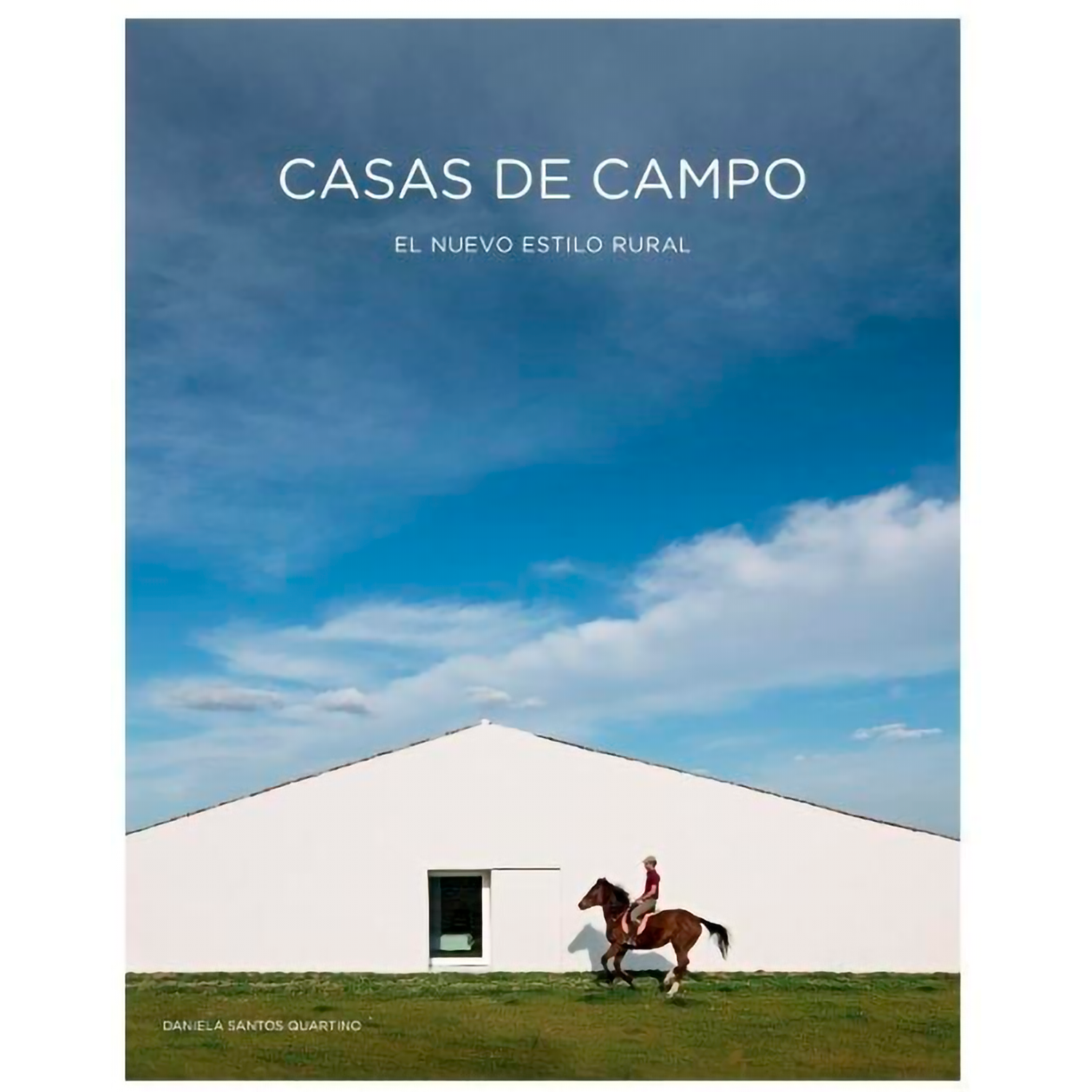 Casas De Campo. El Nuevo Estilo Rural (T.D) Booq Publishing Libro x 1 CASAS DE CAMPO. EL NUEVO ESTILO RURAL (T.D)(23)A la reconquista de espacios infinitos. Esta es la opción del nuevo estilo rural, una forma de vida que ha venido para quedarse, paradójicamente posible 
