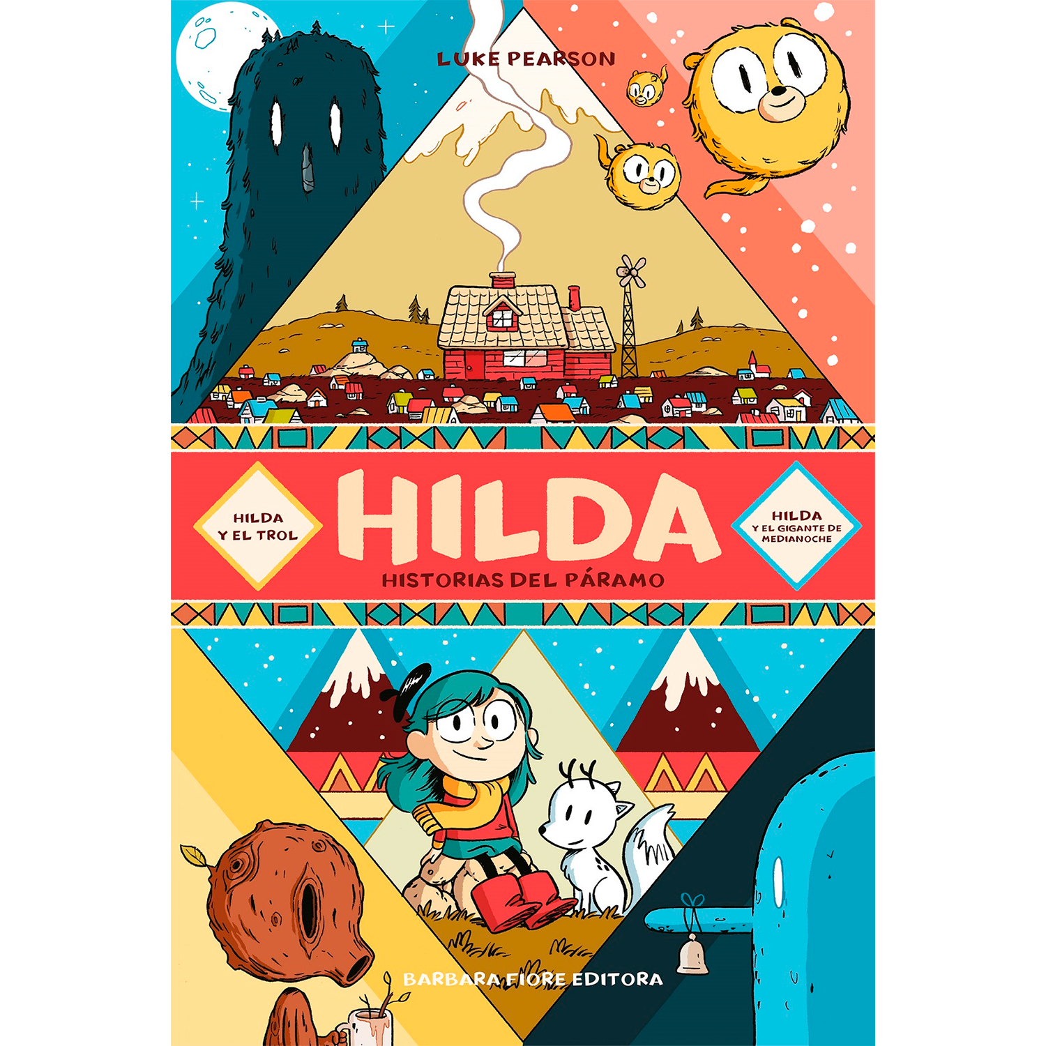 Hilda. Historias Del Paramo. Luke Pearson (T.D) Barbara Fiore Editora Libro x 1  