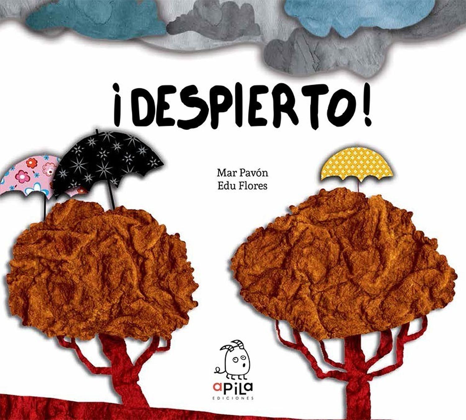 Despierto! (t.d). Apila Ediciones Apila Ediciones Libro x 1