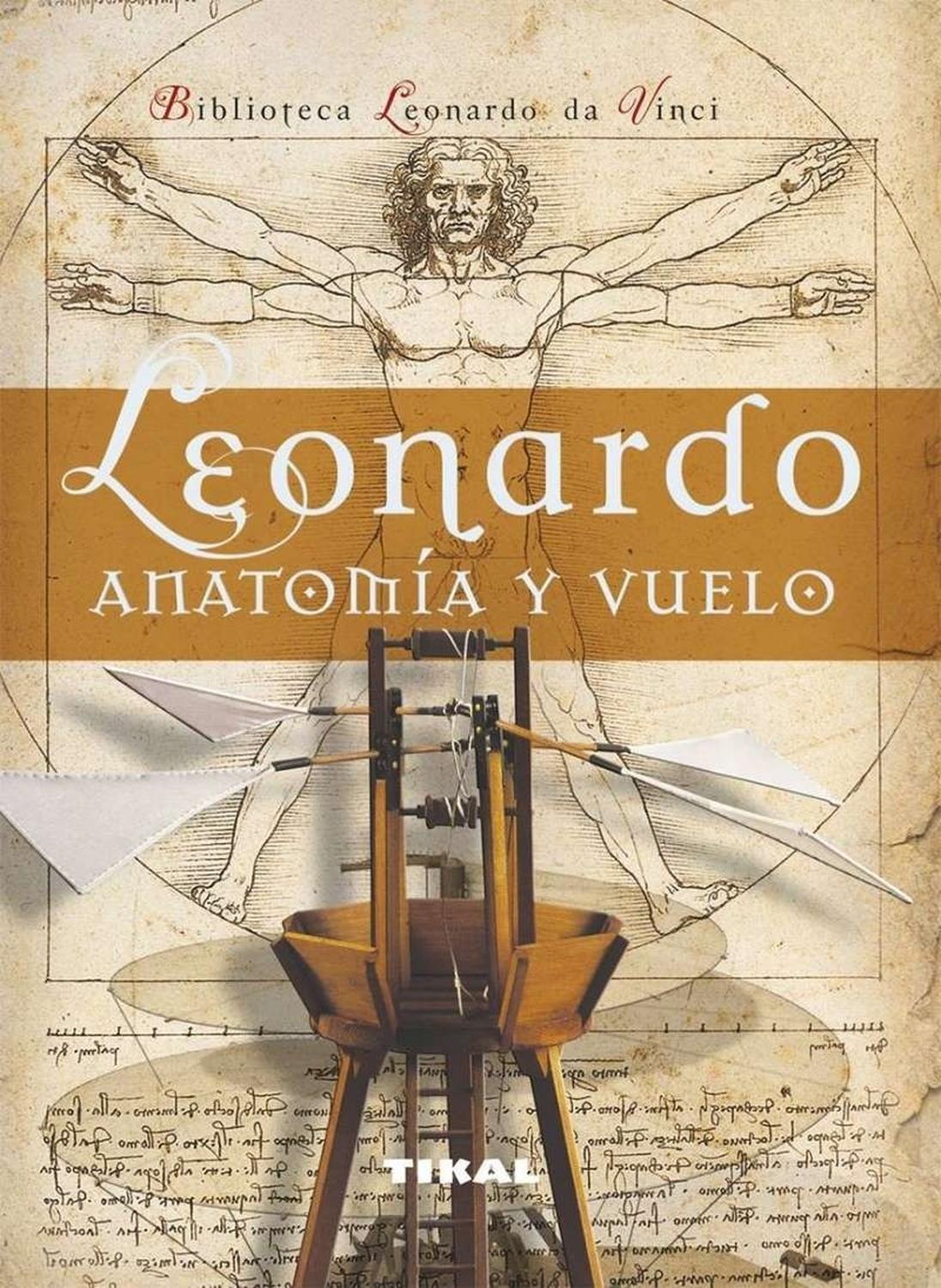Leonardo: Anatomía Y Vuelo Susaeta Ediciones Libro x 1 Leonardo da Vinci hace un recorrido apasionante por los estudios anatómicos, las máquinas y el legado artístico de este portentoso hombre del Renacimiento a partir de sus manuscritos, bocetos y obras