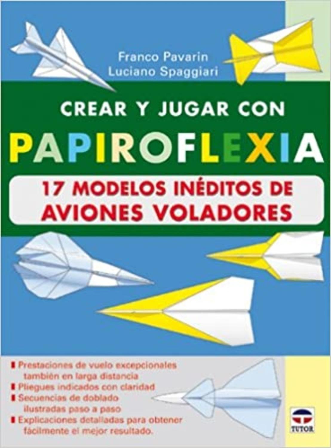 Crear Y Jugar Con Papiroflexia. 17 Modelos Inéditos Ediciones Tutor,S.A. Libro x 1 CREAR JUGAR PAPIROFLEXIA 17 MODEL.INEDITO AVIONUn libro fantástico para los apasionados del aeromodelismo de papel. 17 modelos espectaculares e inéditos de aviones de papel con los que crear y recrear