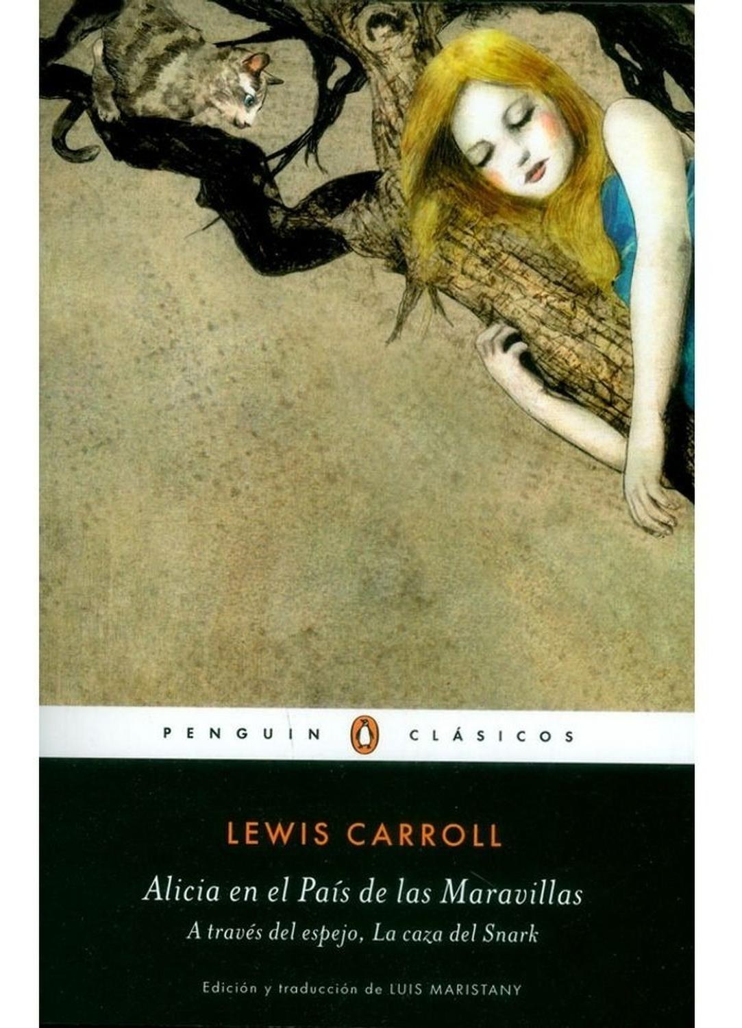 Alicia En El País De Las Maravillas. Lewis Carroll Penguin Clasicos x 1 Alicia en el País de las MaravillasAutor: Lewis CarrollEditorial: Penguin Random HouseCategoría: Libros de literaturaAño: 2016Idioma: EspañolN° páginas: 393Encuadernación: Tapa blandaISBN: 97895889256