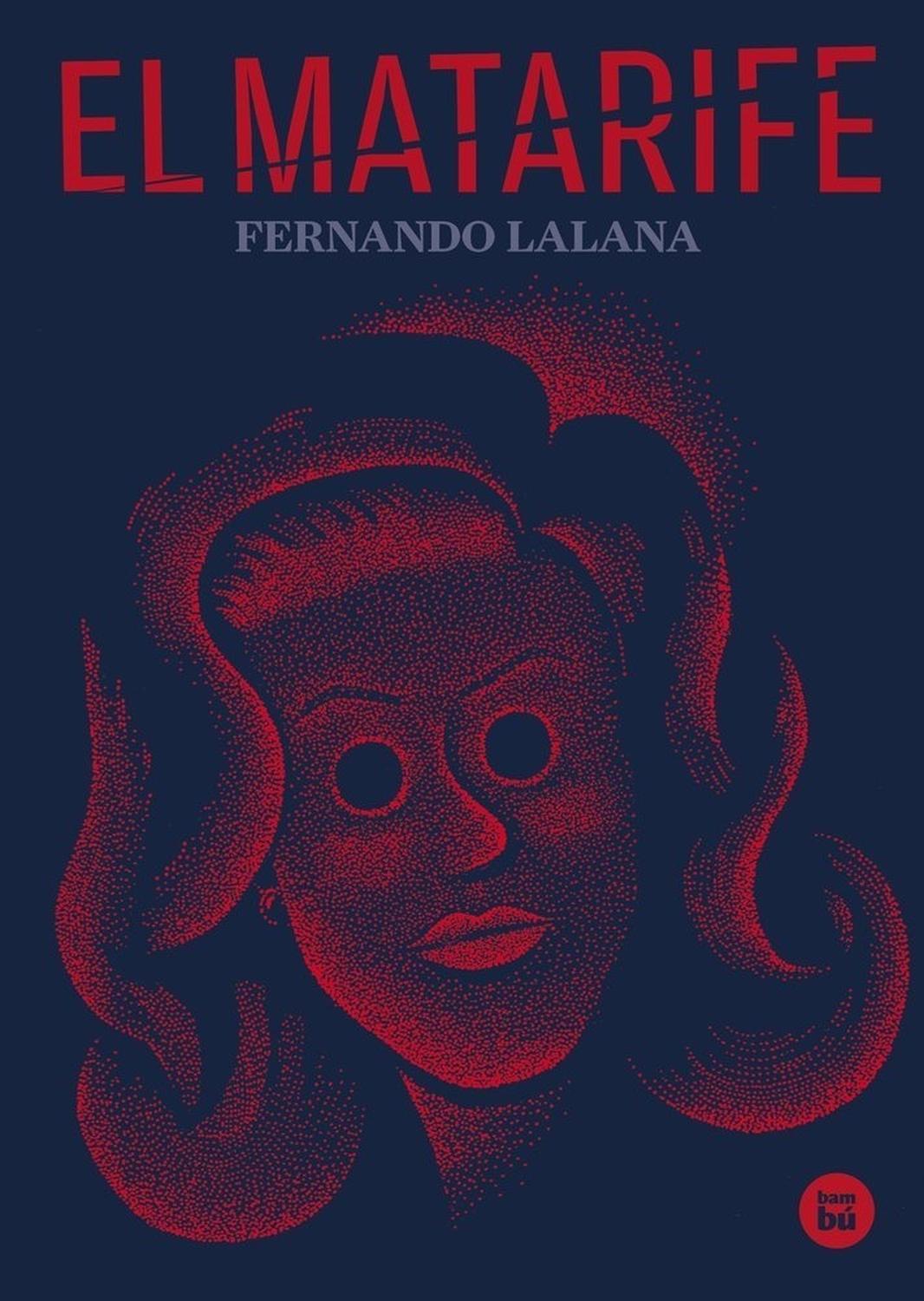 El Matarife. Fernando Lalana Bambu Libro x 1 