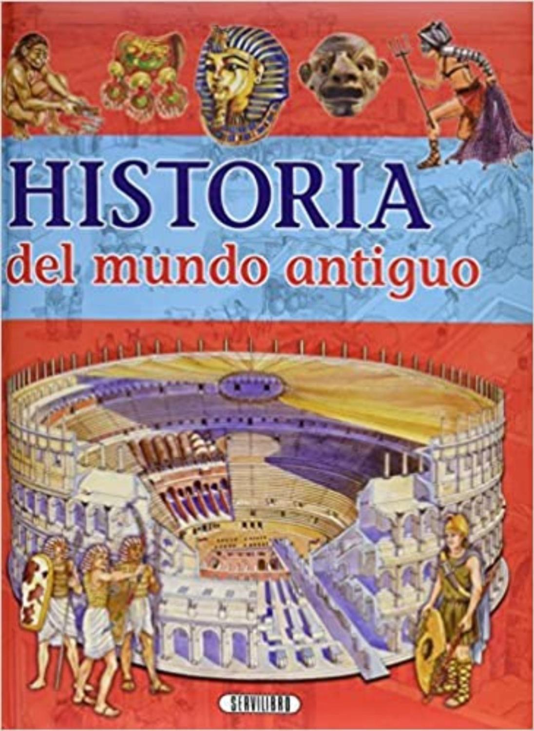 Historia Del Mundo Antiguo (t.d) Servilibro Libro x 1 HISTORIA DEL MUNDO ANTIGUO (T.D)En este libro descubrirás cómo cambió el mundo desde que se creó el planeta Tierra y aparecieron las primeras formas de vida, entre ellas la humana, hasta que alcanzó s