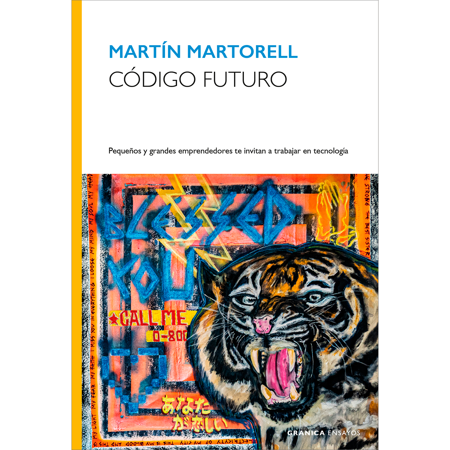 Código Futuro. Martín Martorell Granica Libro x 1 