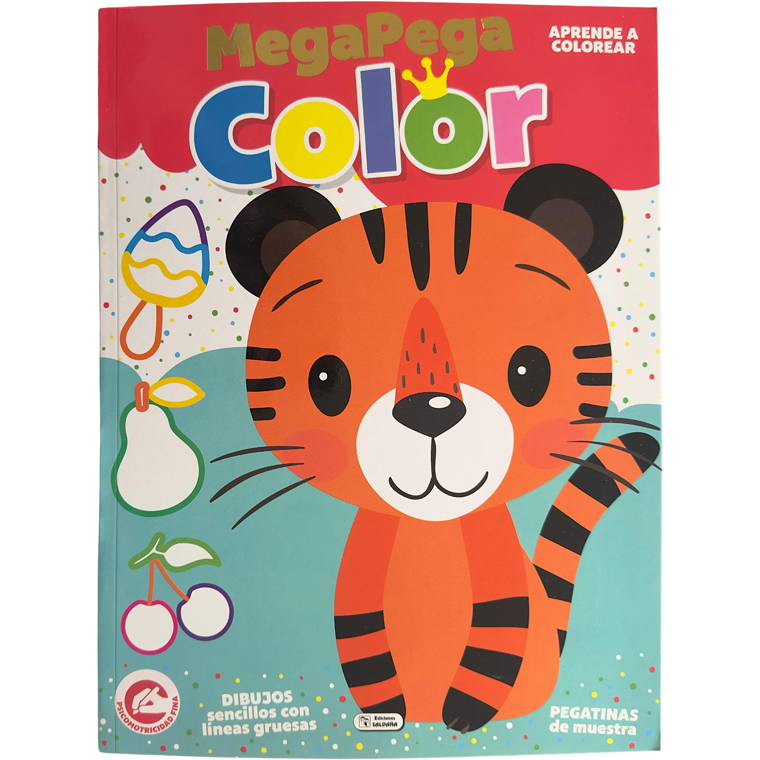 Tigre. Megapega Color. Aprende A Colorear Ediciones Saldana Libro x 1 TIGRE. MEGAPEGA COLOR / APRENDE A COLOREARTematica: LITERATURA INFANTILAutor: EQUIPO EDITORIALEdades: 4 A 6 AÑOSTematica infantil: CREAR Y DIVERTIRSESala: SALA INFANTIL GENERALPresentación: RUSTICAN° 