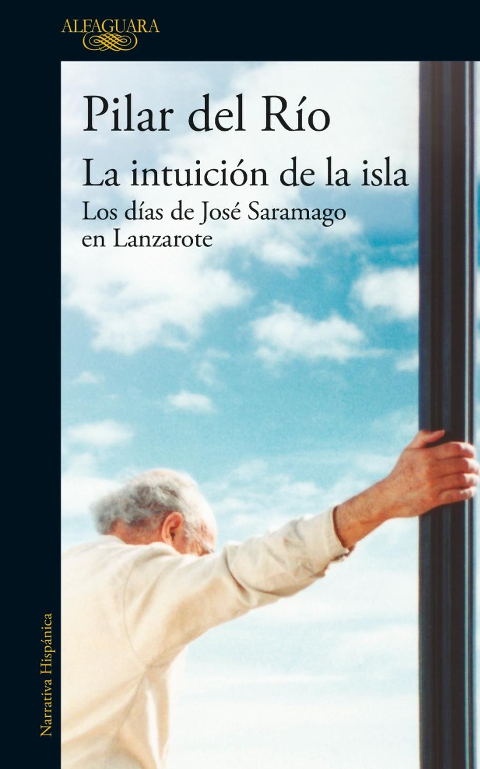 La Intuición De La Isla. Pilar Del Río Alfaguara Libro x 1 La intuición de la islaEn este libro Pilar del Río construye un mosaico de momentos vividos, emociones compartidas y los libros escritos bajo la luz de la isla que el escritor portugués escogió para v