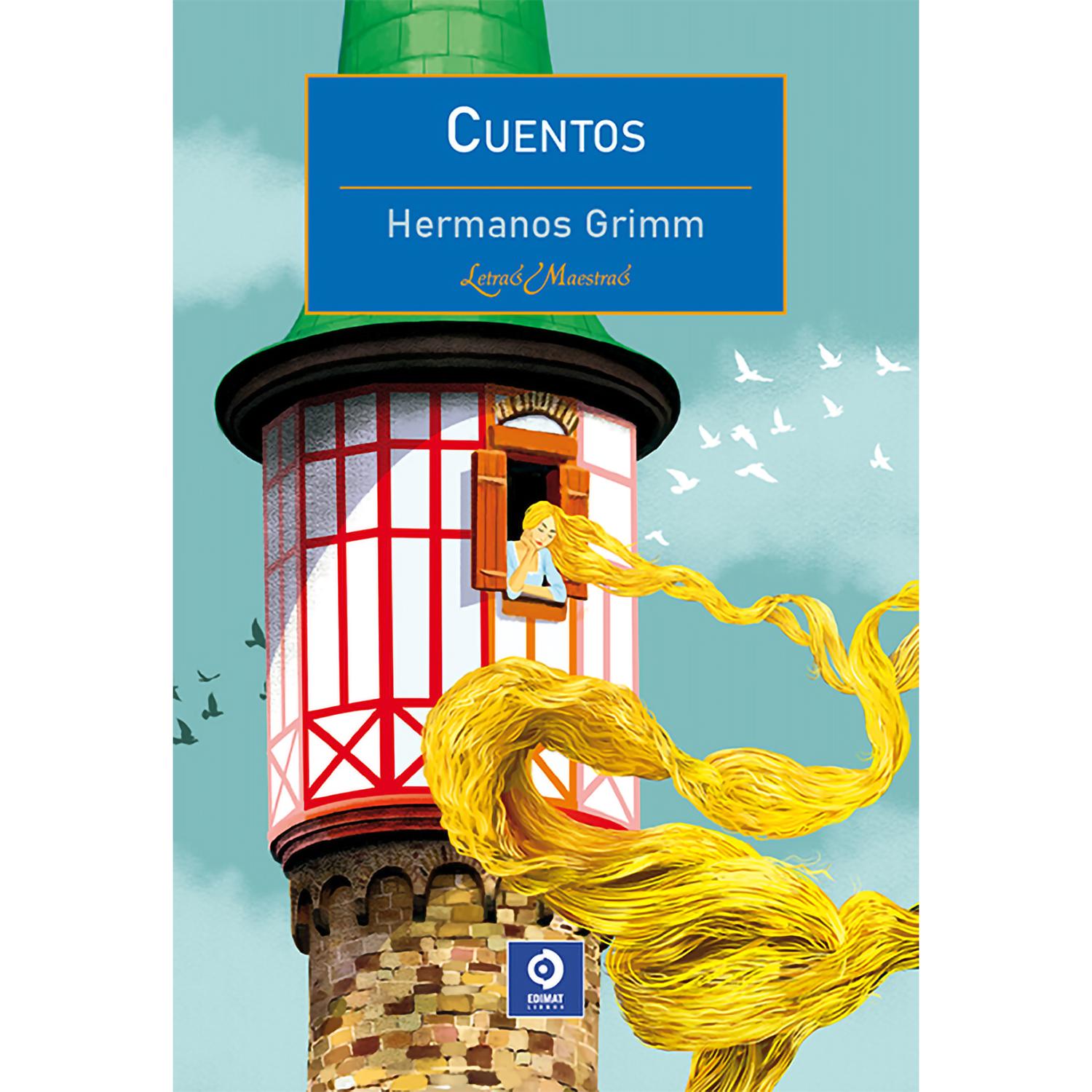 Cuentos. Hermanos Grimm Edimat Libro x 1 Cuentos - Hermanos GrimmReseña:Hemos partido en esta selección de cuentos de Jacob y Wilhelm Grimm más conocidos por su nombre conjunto de ĞHermanos Grimmğ de la traducción histórica que realizó Jos