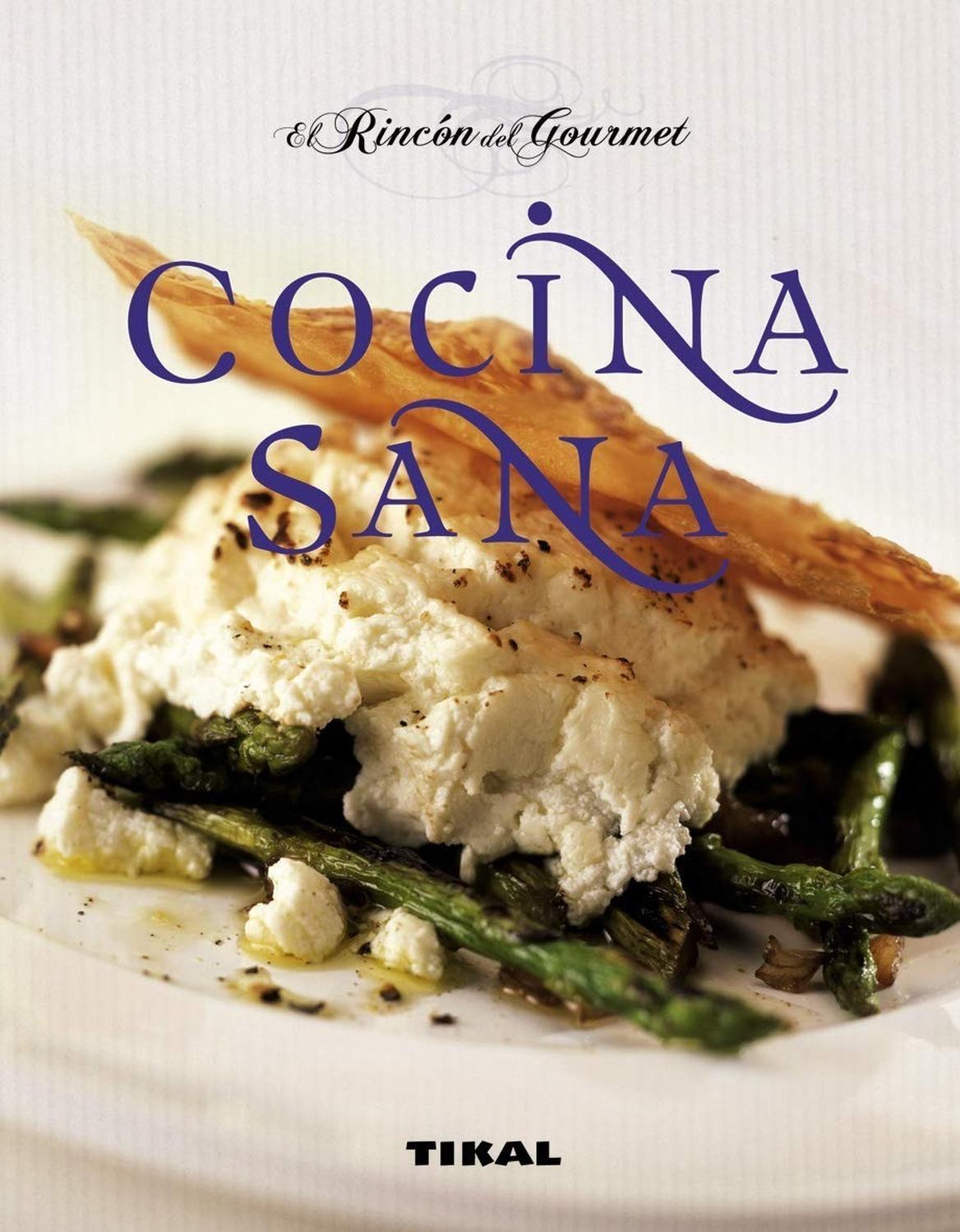 Cocina Sana. El Rincón Del Gourmet Ediciones Tikal Libro x 1 RINCON GOURMET - COCINA SANAFormato: Libro físicoAutor: Veronica Berrard LemaitreEditorial: TikalCategoría: GastronomíaAño: 2010Idioma: EspañolN° páginas: 164Encuadernación: Tapa duraIsbn: 8499280439I