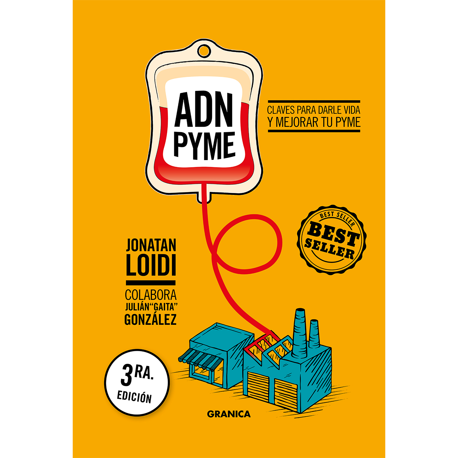 Adn Pyme. Claves Para Darle Vida Y Mejorar Tu Pyme Granica Libro x 1
