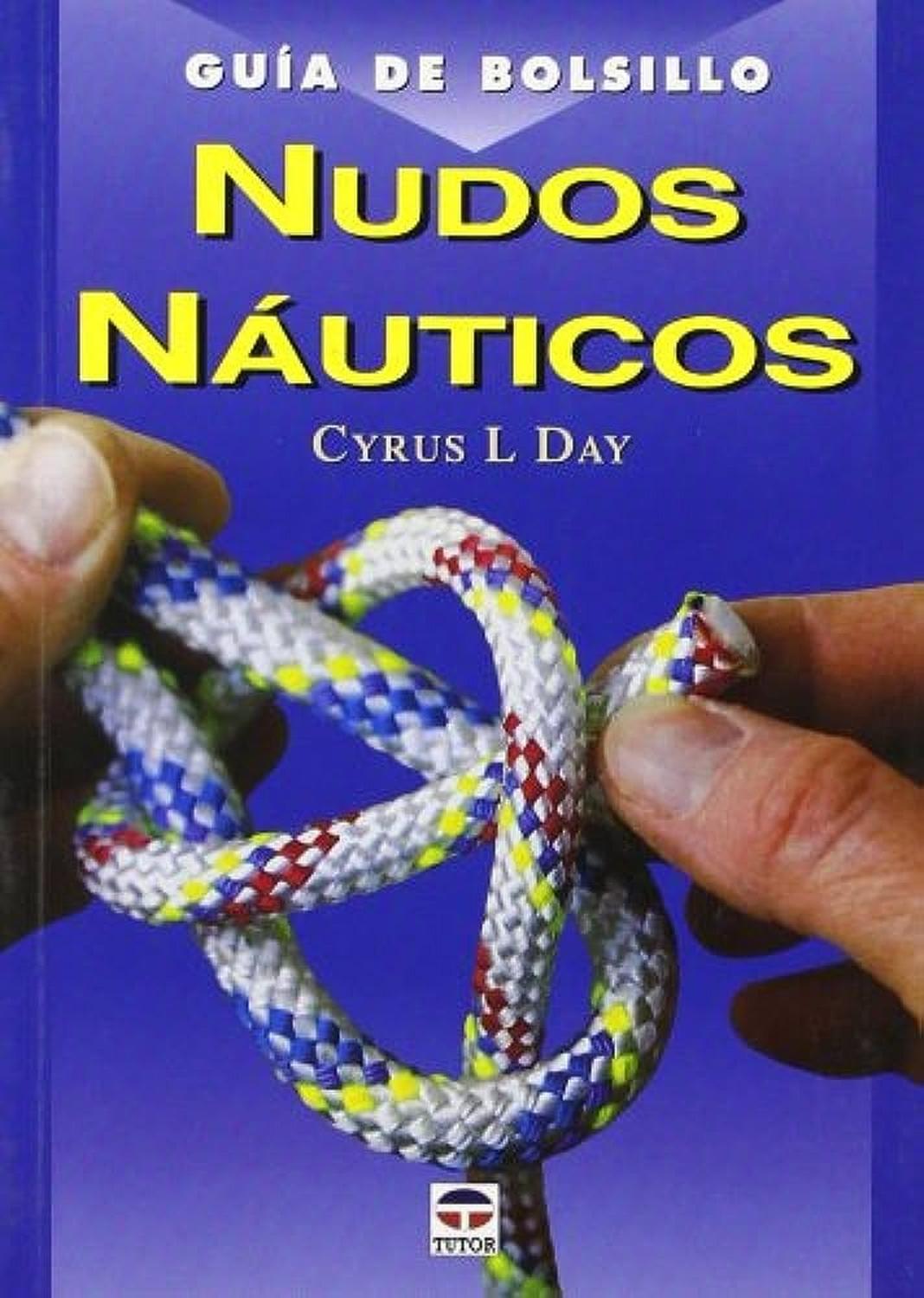 Guia De Bolsillo. Nudos Nauticos Ediciones Tutor,S.A. Libro x 1  