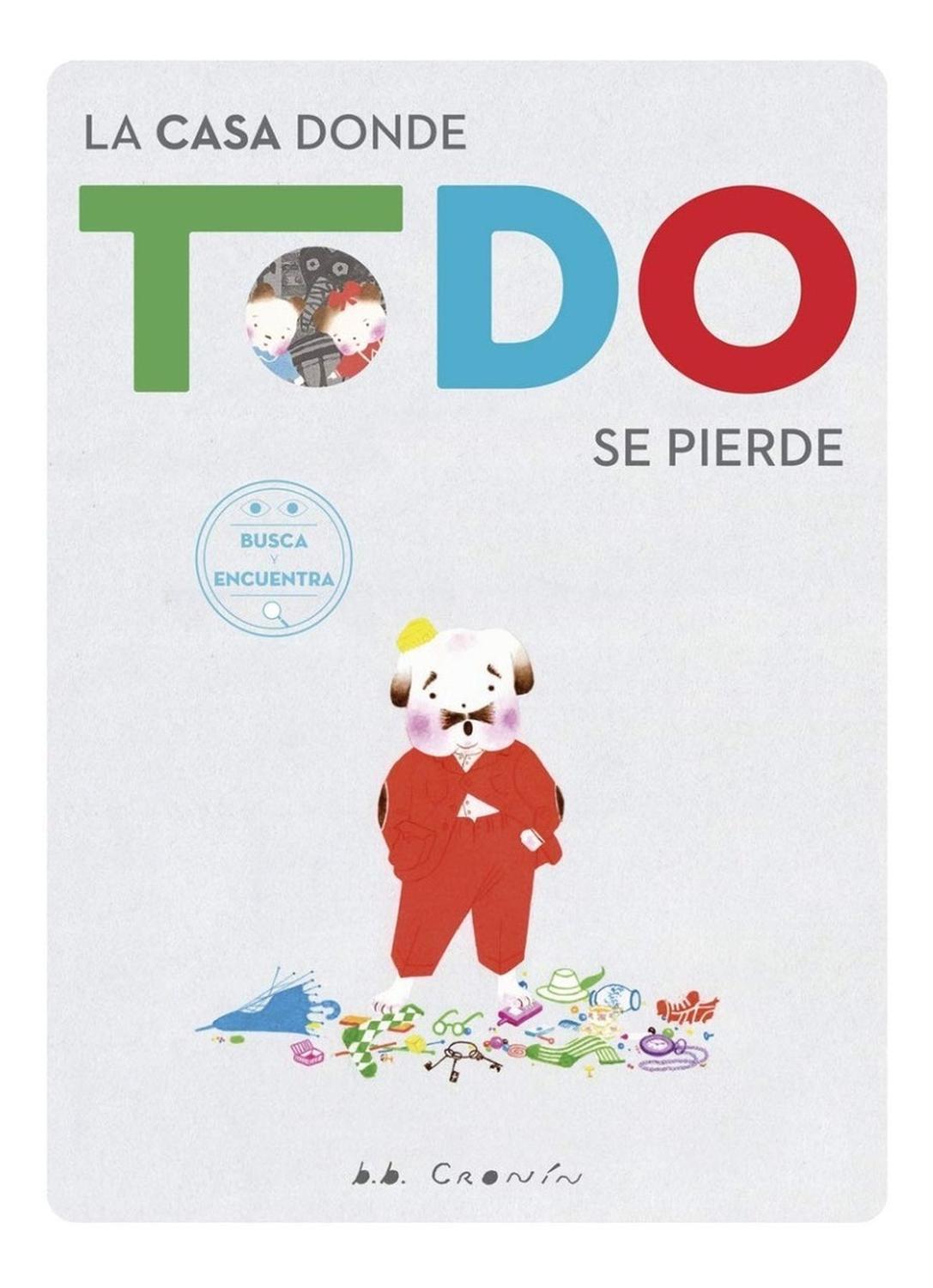 La Casa Donde Todo Se Pierde (t.d) Ediciones Jaguar Libro x 1 LA CASA DONDE TODO SE PIERDE (T.D)El abuelo y sus nietos han planeado un gran día en el parque, pero esta adorable familia no podrá salir hasta encontrar los calcetines del abuelo... y sus zapatos... 