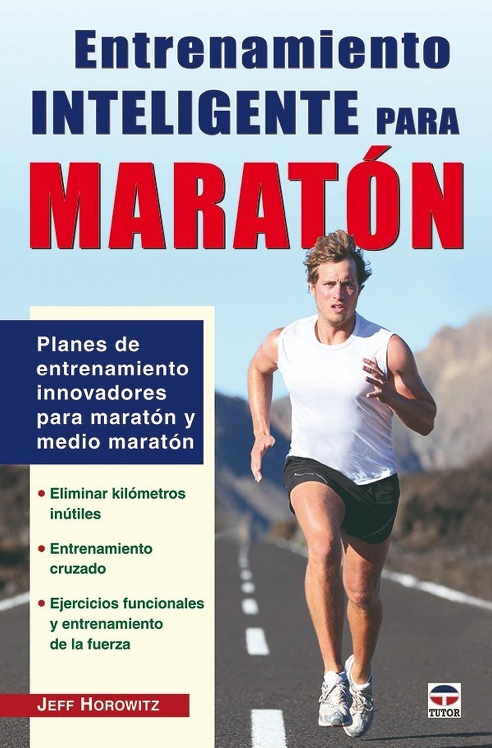 Entrenamiento Inteligente Para Maraton Ediciones Tutor,S.A. Libro x 1