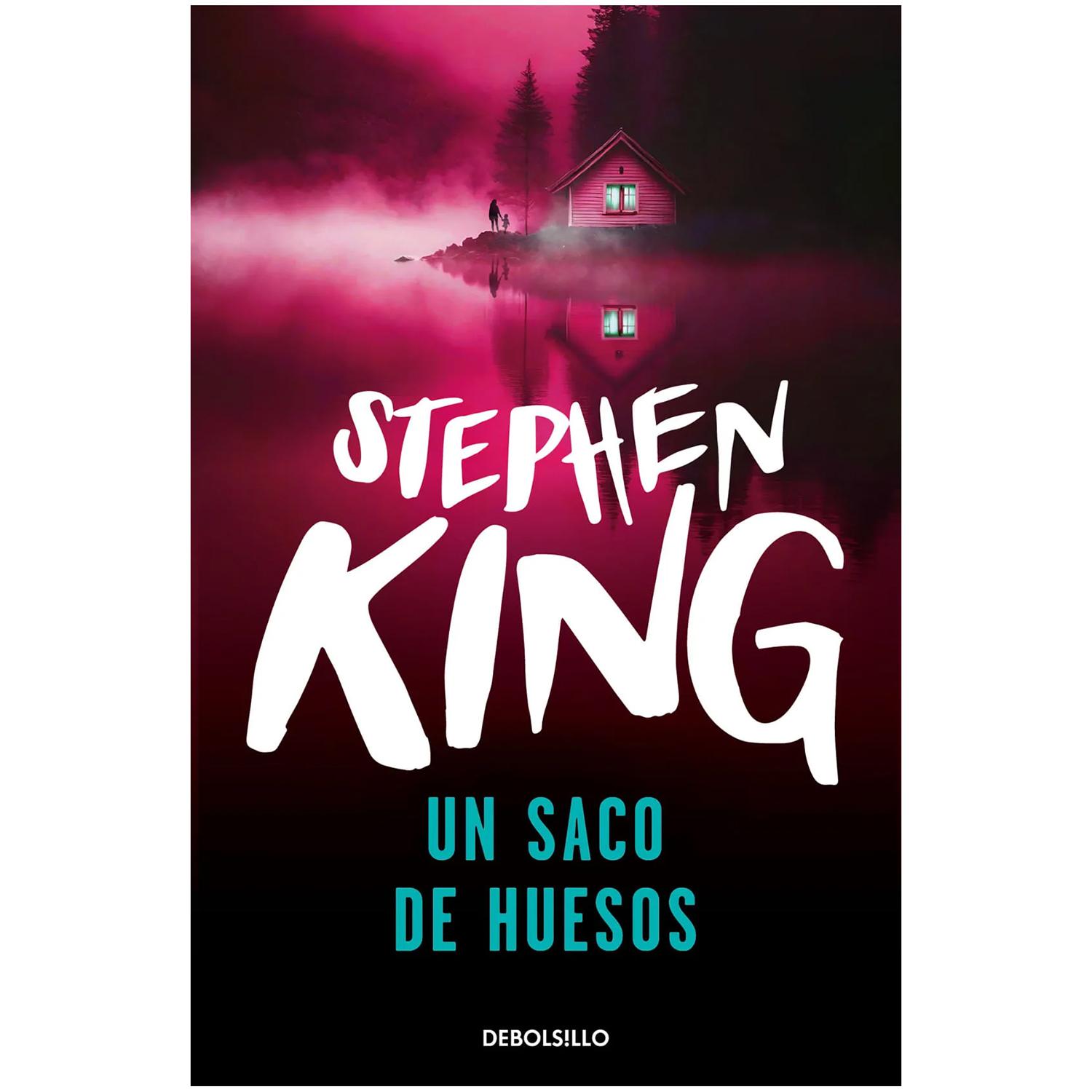 Un Saco De Huesos. Stephen King Debolsillo Libro x 1 UN SACO DE HUESOS (DB)Cuatro años después de la repentina muerte de su esposa, el novelista Mike Noonan sigue preso de una terrible depresión y de espantosas pesadillas. Por ello decide buscar refugio