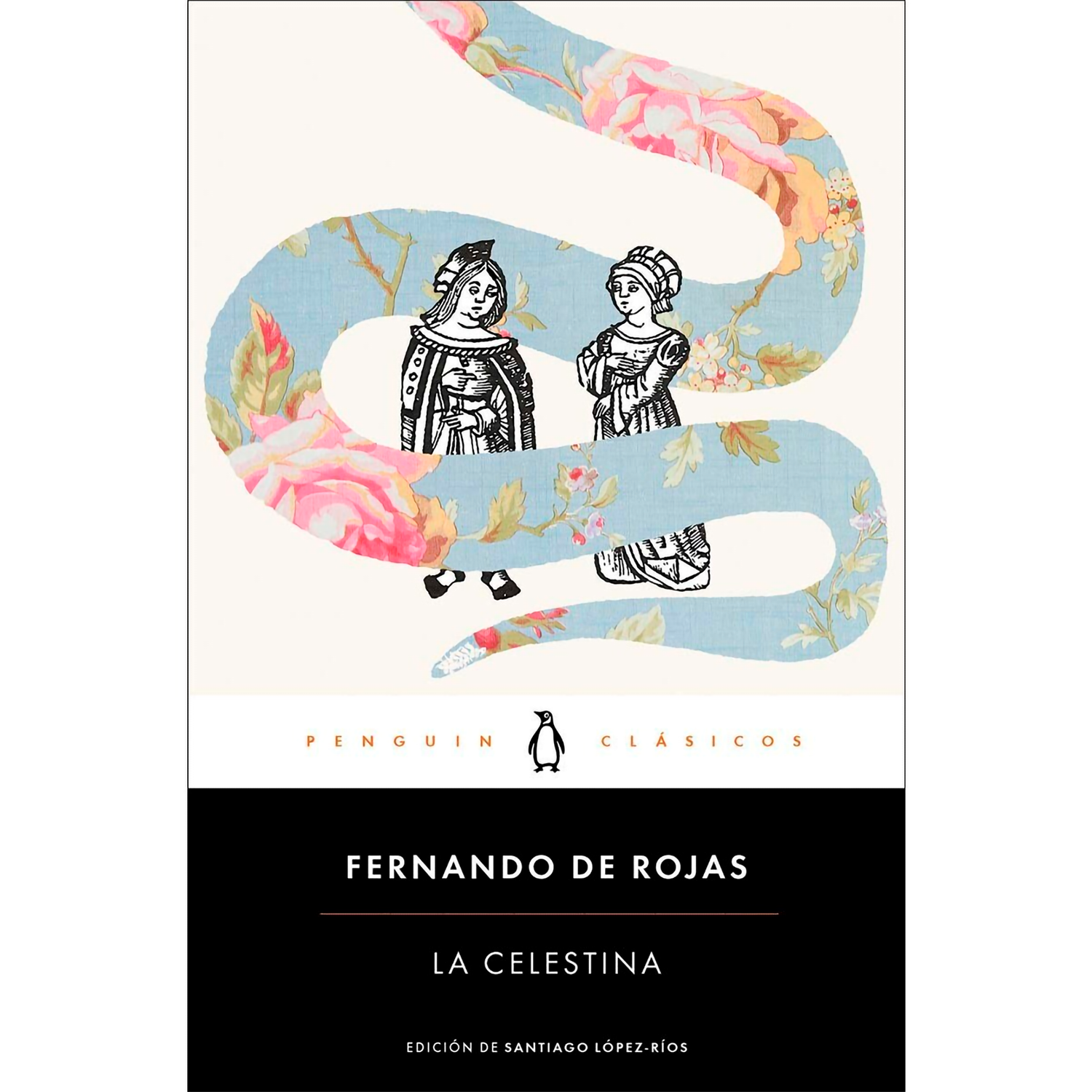 La Celestina. Fernando De Rojas Penguin Clasicos x 1