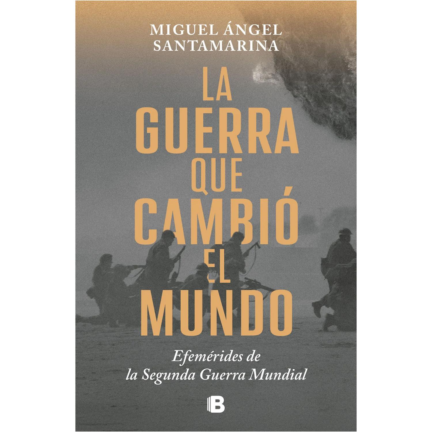 La Guerra Que Cambió El Mundo Ediciones B Libro x 1 GUERRA QUE CAMBIO EL MUNDO, LASeis años que transformaron a la Humanidad · Setenta y dos meses que acabaron con las sociedades conocidas hasta entonces · Una guerra que cambió el mundoCuando se cumple
