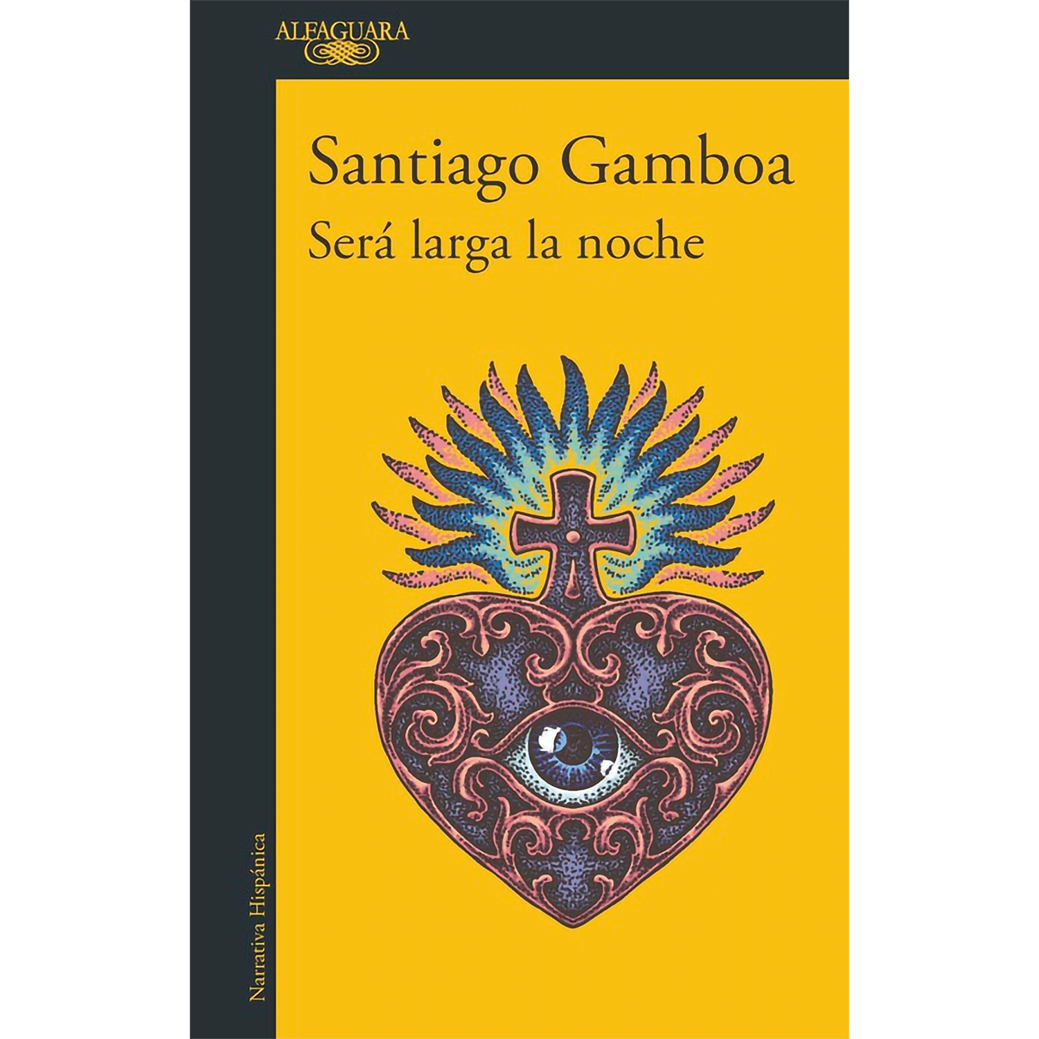 Será Larga La Noche. Santiago Gamboa Alfaguara Libro x 1 