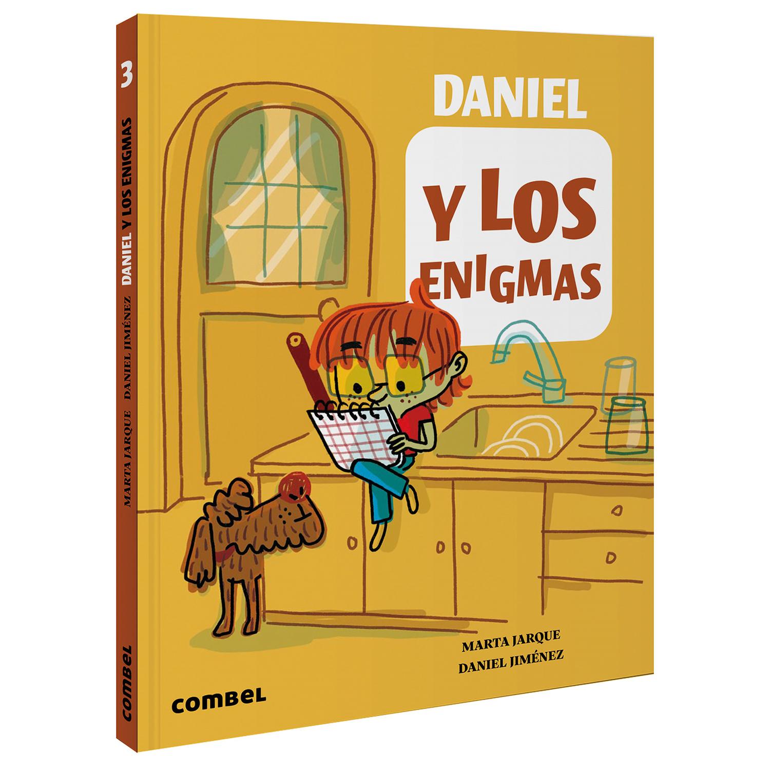 Daniel Y Los Enigmas (T.D) Combel Combel Libro x 1 DANIEL Y LOS ENIGMAS td CombelDaniel ya tiene su libreta de pistas preparada para apuntar todos los enigmas que encuentre. Y como Tango, su perro fiel, ha hecho alguna travesura, ha tenido que espabil