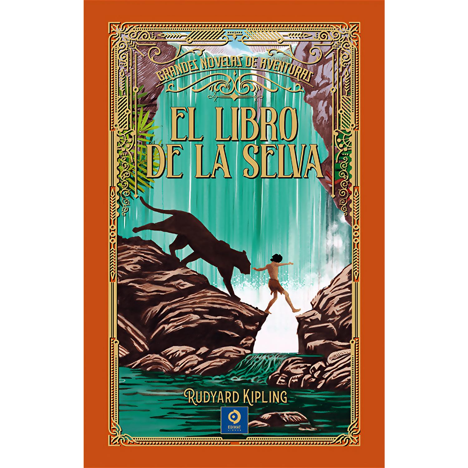 El Libro De La Selva. Rudyard Kipling (T.D) Edimat Libro x 1 
