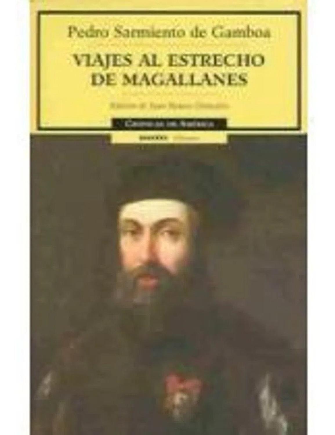 Viajes Al Estrecho De Magallanes Dastin Libro x 1 14-VIAJES AL ESTRECHO DE MAGALLANESFicha técnica de VIAJES AL ESTRECHO DE MAGALLANESNş de páginas: 224Editorial: DASTINIdioma: CASTELLANOEncuadernación: Tapa blandaISBN: 9788449202148Año de edición: 2