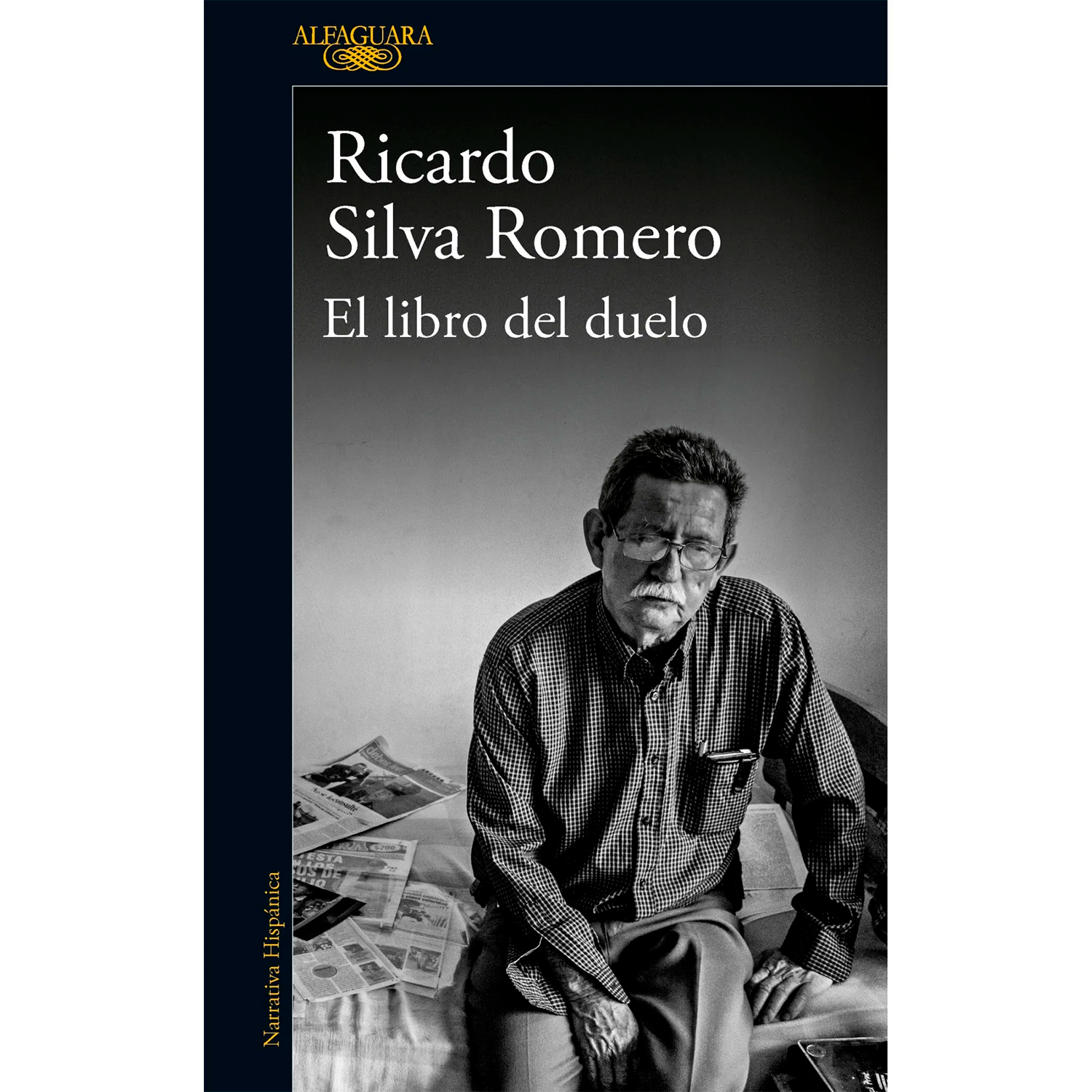 El Libro Del Duelo. Ricardo Silva Romero Alfaguara Libro x 1 