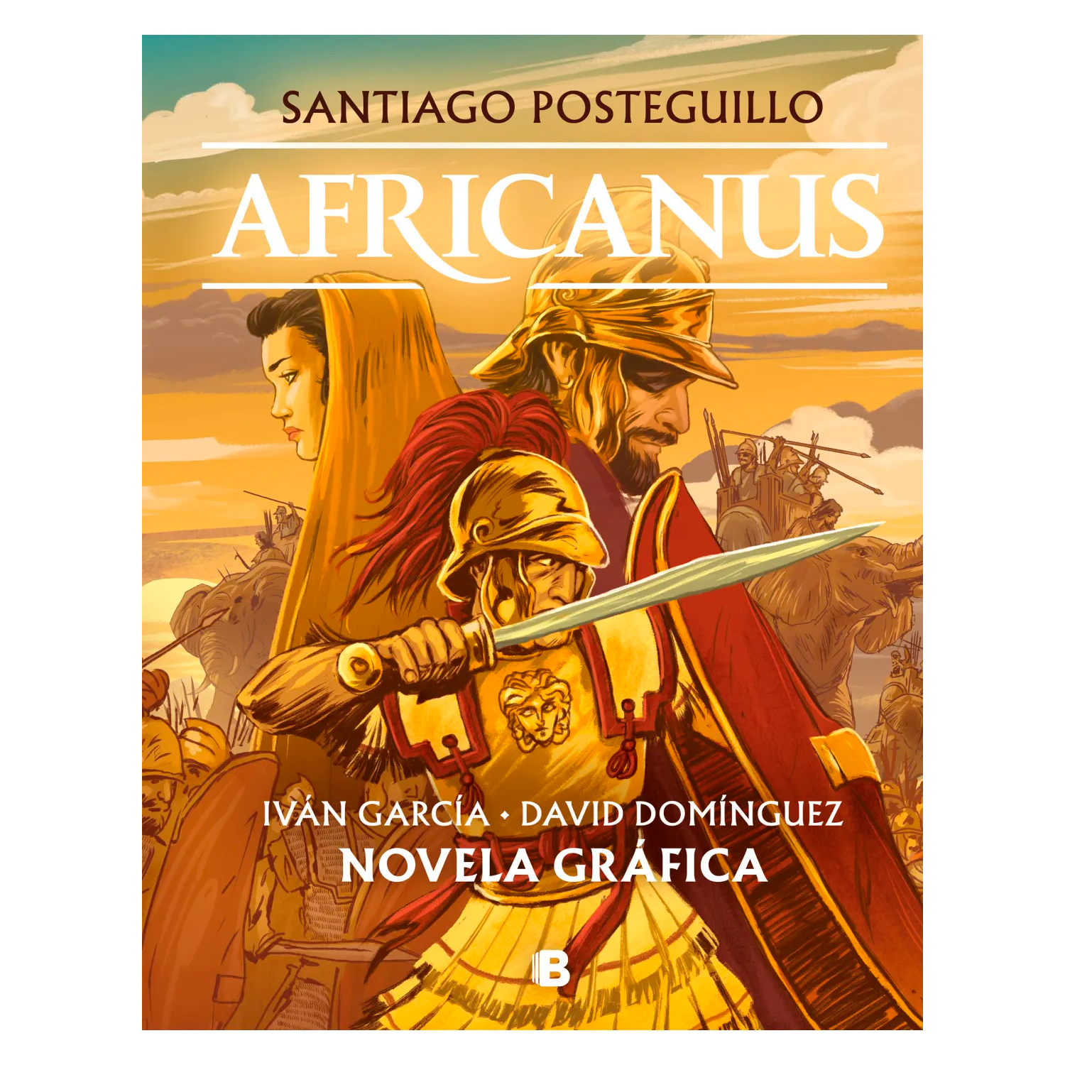 Africanus. Novela Gráfica. Santiago Posteguillo Ediciones B Libro x 1 AFRICANUS (NOVELA GRAFICA)A finales del siglo III a. C., Roma se encontraba al borde de la destrucción total, a punto de ser aniquilada por los ejércitos cartagineses al mando de uno de los mejores es