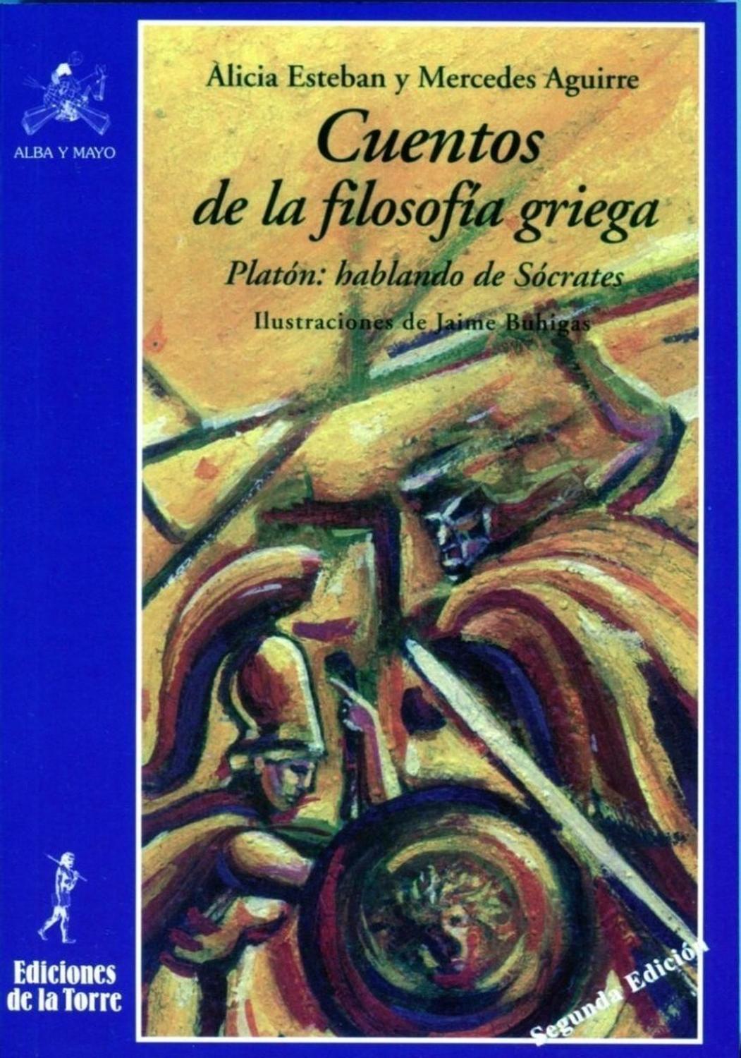 Cuentos De La Filosofía Griega Ediciones De La Torre Libro x 1  