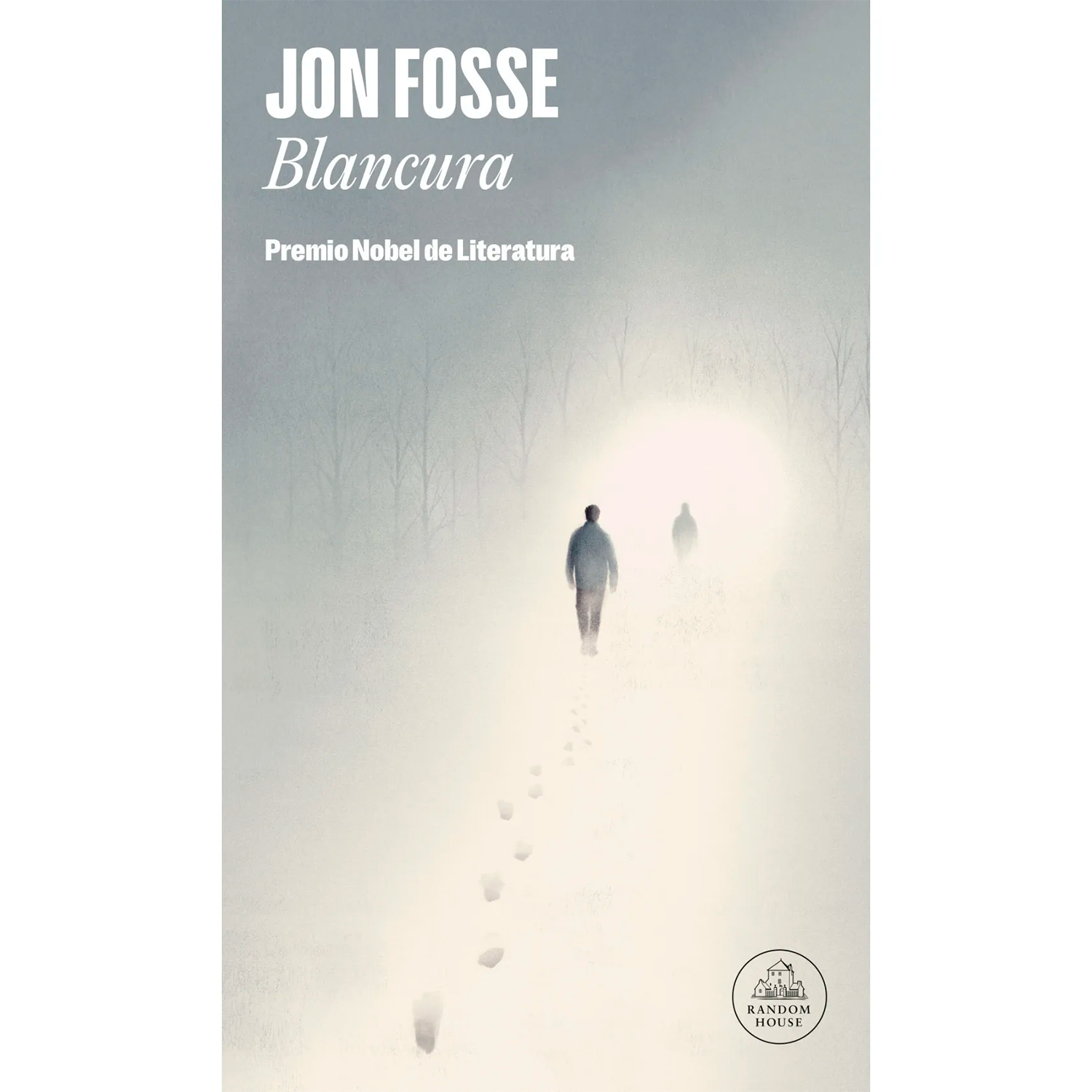 Blancura. Jon Fosse Penguin Random House Libro x 1 