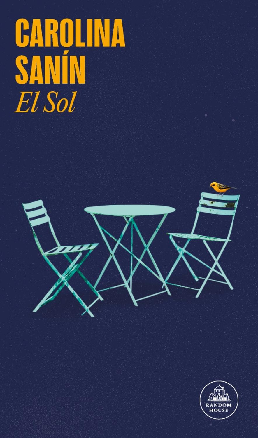 El Sol. Carolina Sanín Paz Penguin Random House x 1