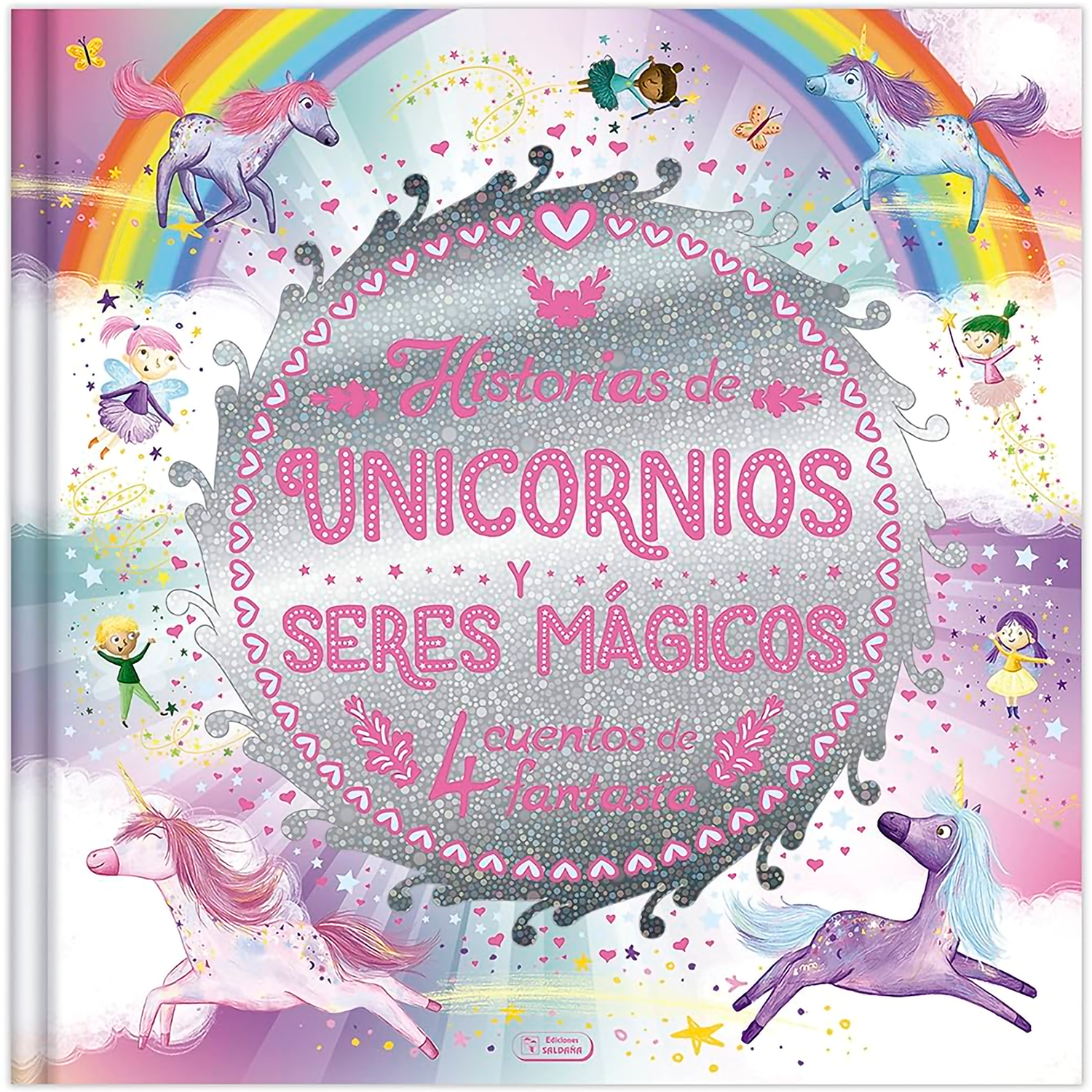 Historias De Unicornios Y Seres Magicos (t.d) Ediciones Saldana Libro x 1 Historias de Unicornios y Seres Magicos (T.D)Ficha técnica de HISTORIAS DE UNICORNIOS Y SERES MAGICOSNş de páginas: 96Editorial: SALDAÑAIdioma: CASTELLANOEncuadernación: Tapa duraISBN: 9788491785224Añ