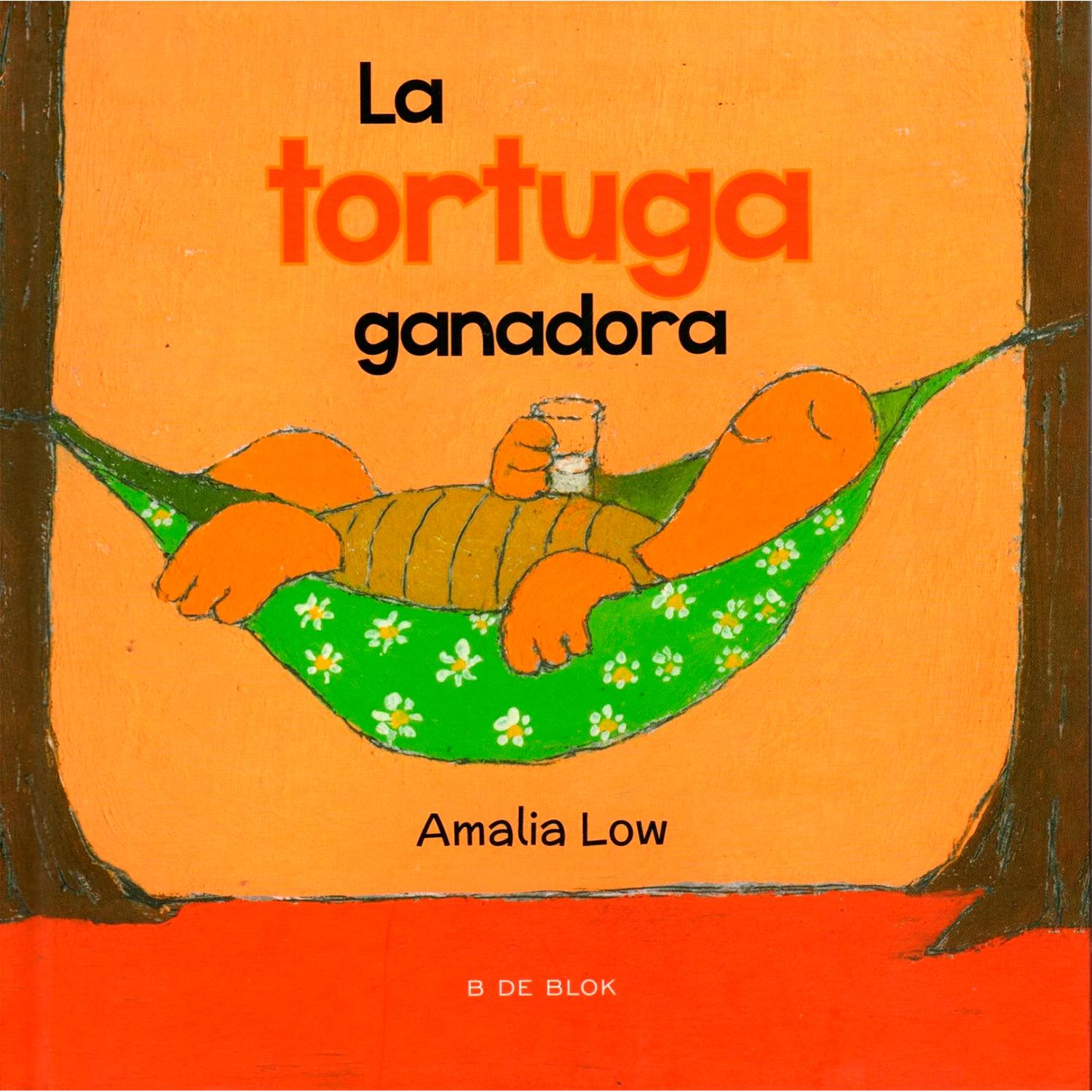 La Tortuga Ganadora. Amalia Low B De Blok Libro x 1 TORTUGA GANADORA, LAUna pequeña tortuga, lenta, débil y pasicorta, se topa con el inicio de unas exigentes competencias deportivas. El león organizador la obliga a participar, sabiendo que pederá# żO 